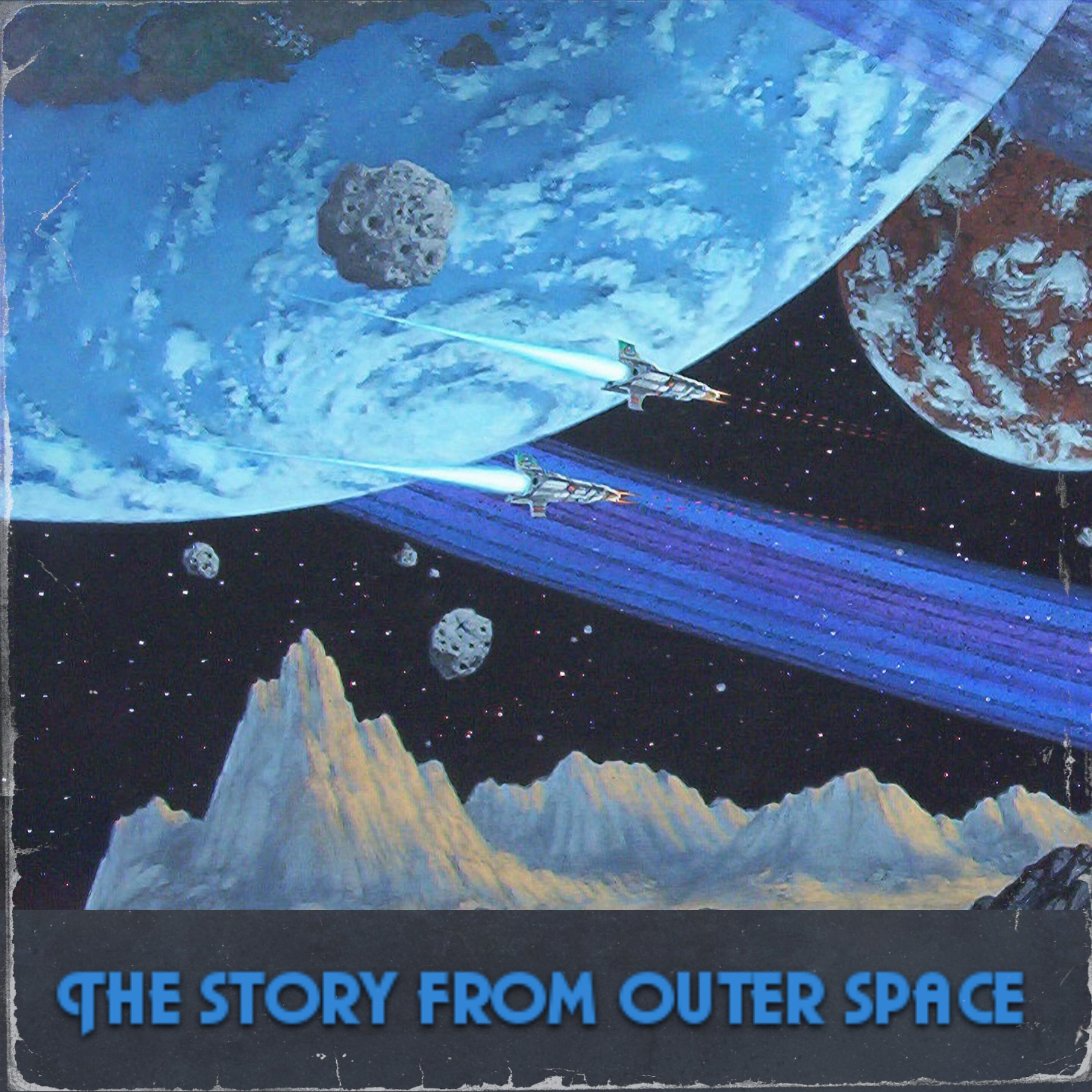 Постер альбома The Story from Outer Space
