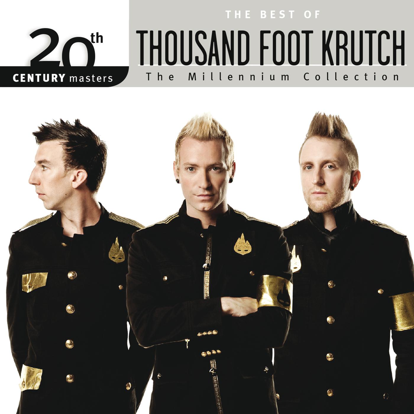 Постер альбома 20th Century Masters - The Millennium Collection: The Best Of Thousand Foot Krutch