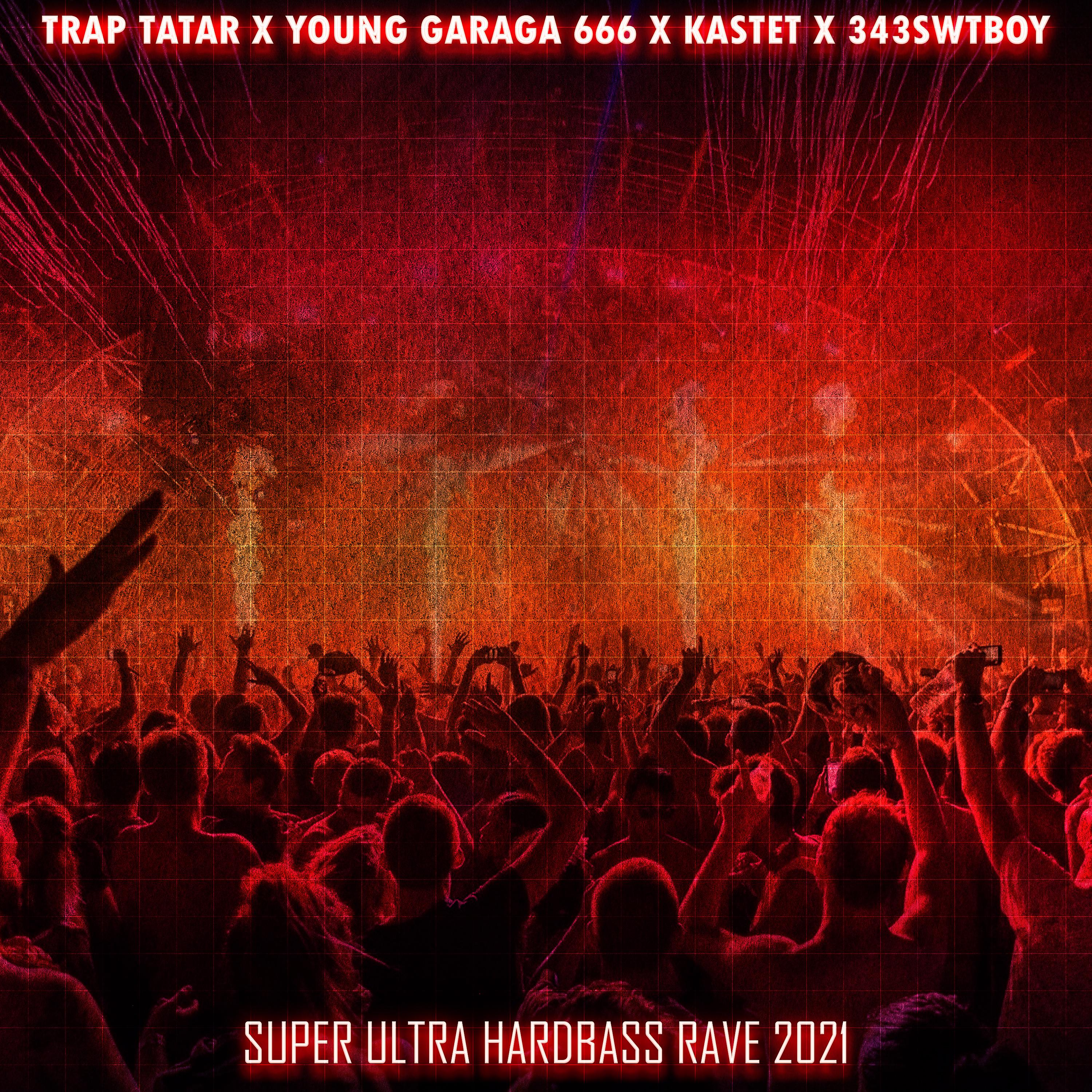Постер альбома Super Ultra Hardbass Rave 2021