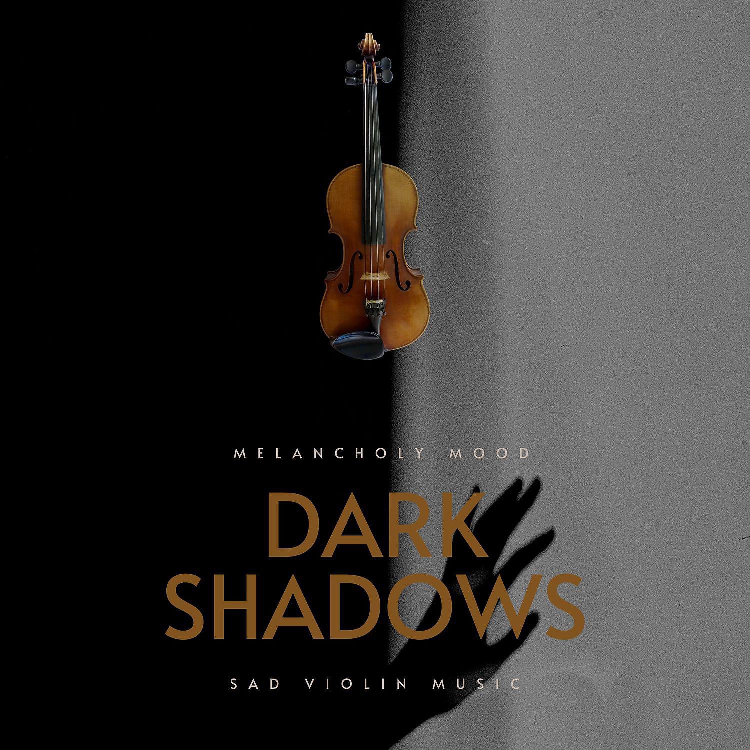 Постер альбома Dark Shadows - Melancholy Mood
