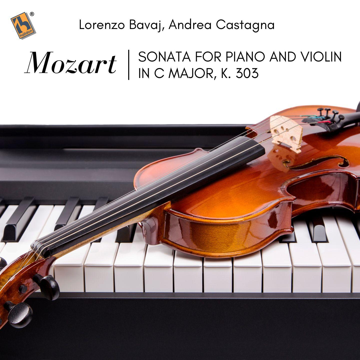 Постер альбома Mozart: Sonata for Piano and Violin in C Major, K. 303