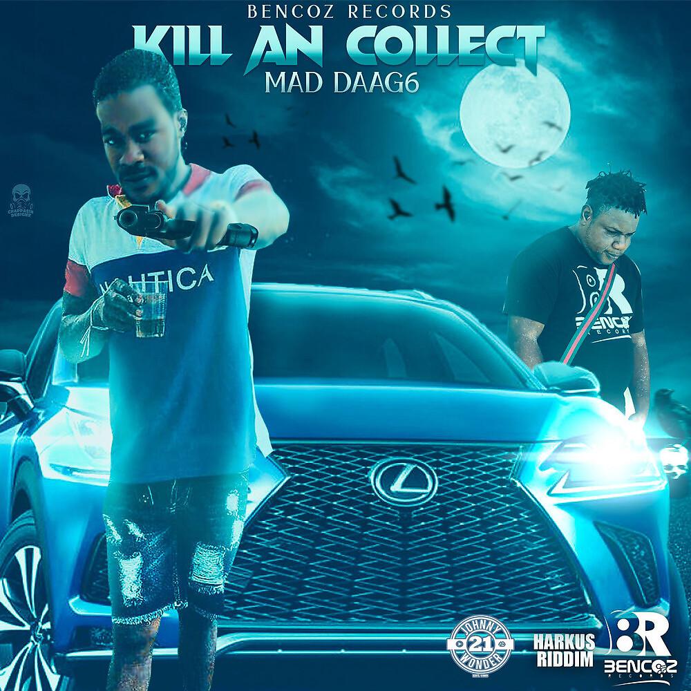 Постер альбома Kill An Collect
