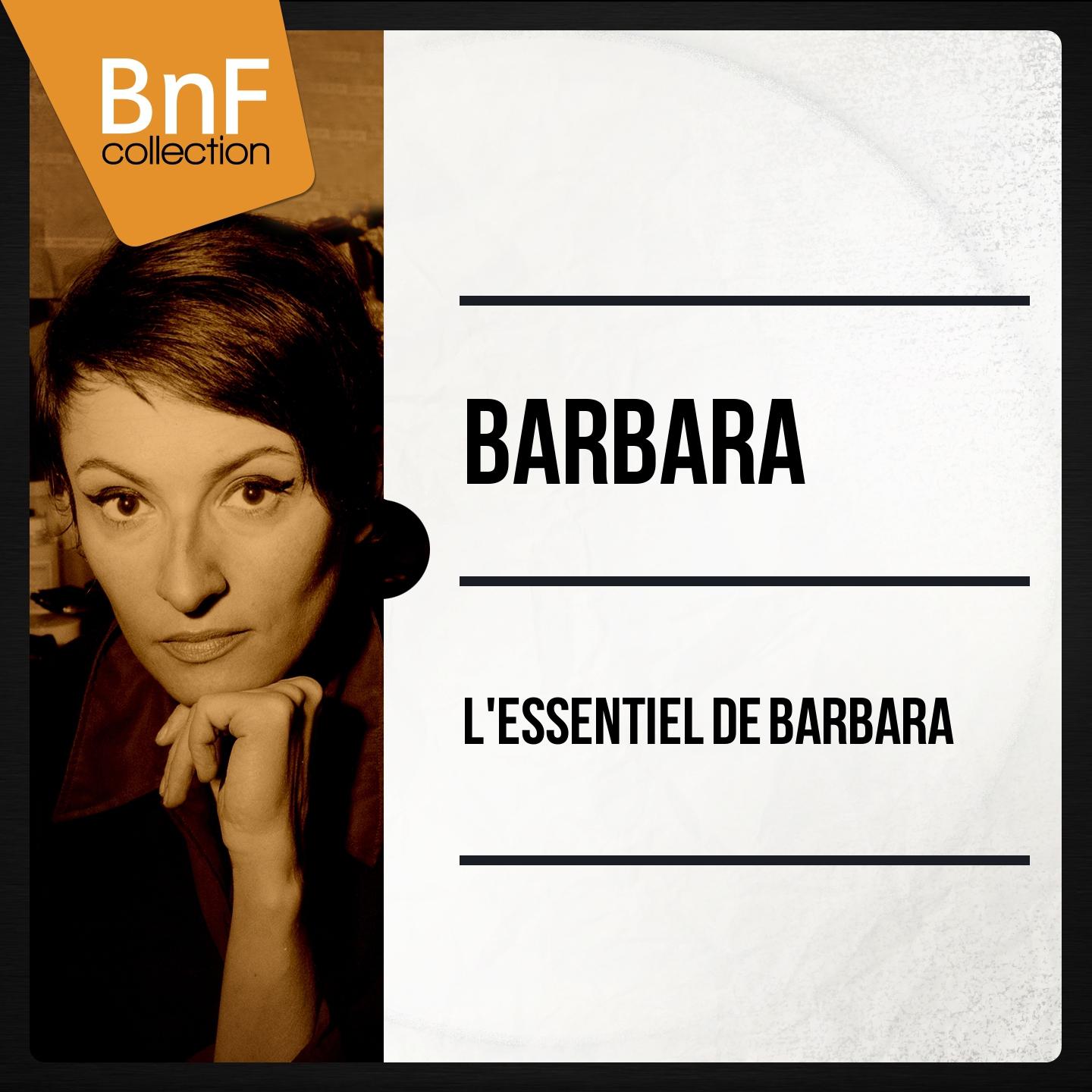 Постер альбома L'essentiel de Barbara (Mono Version)