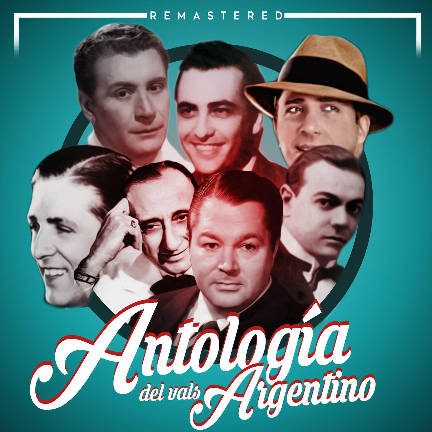 Постер альбома Antología del vals argentino