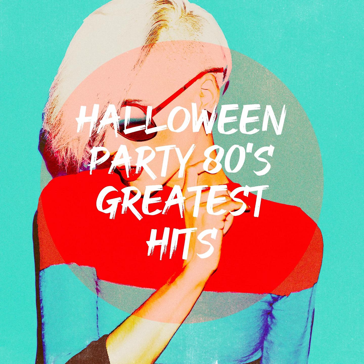 Постер альбома Halloween Party 80's Greatest Hits