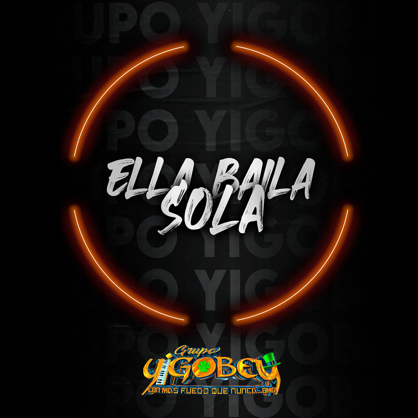 Постер альбома Ella Baila Sola