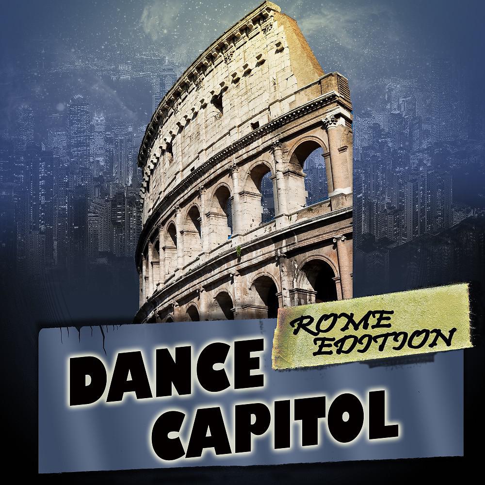 Постер альбома Dance Capitol: Rome Edition