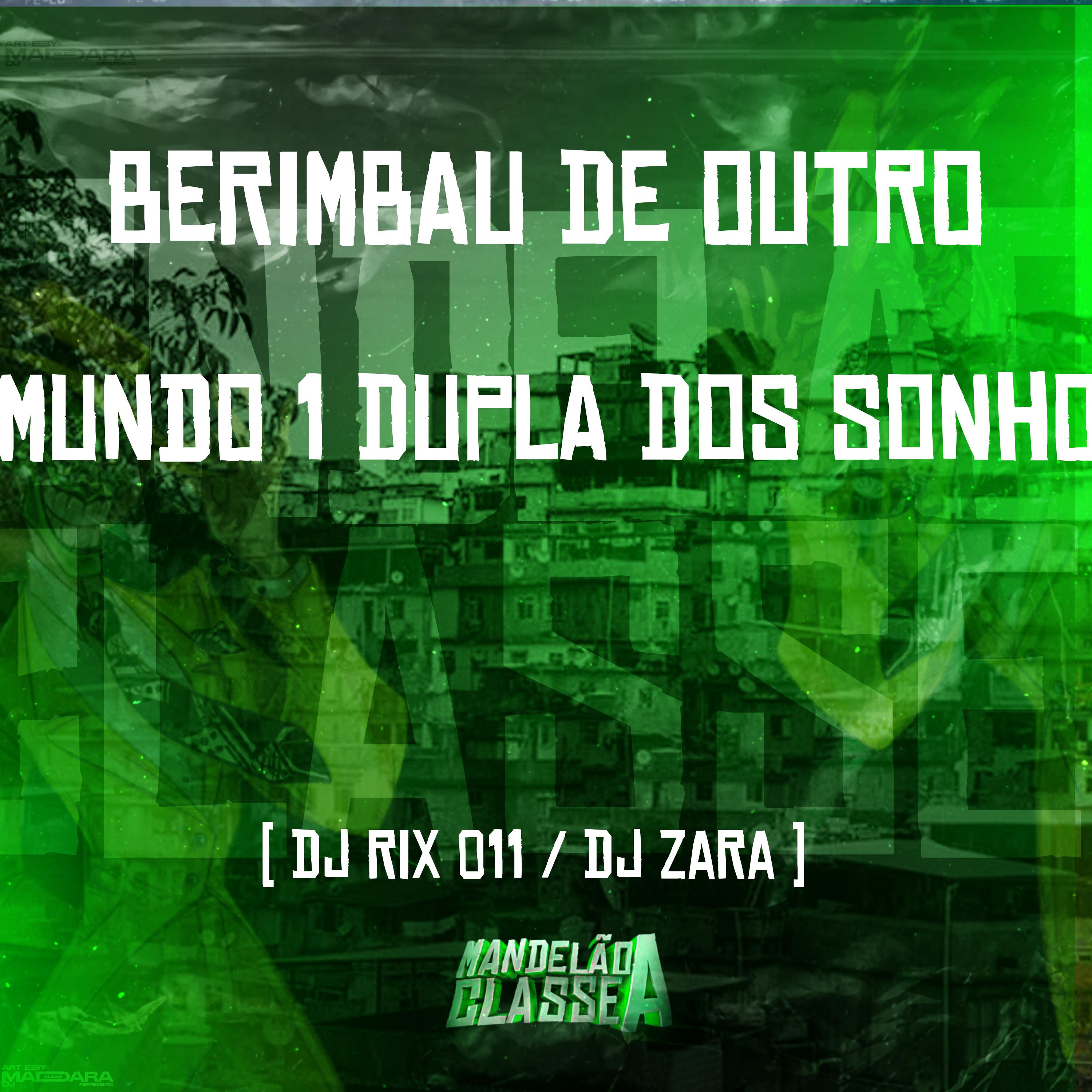 Постер альбома Berimbau de Outro Mundo  1   Dupla dos Sonhos