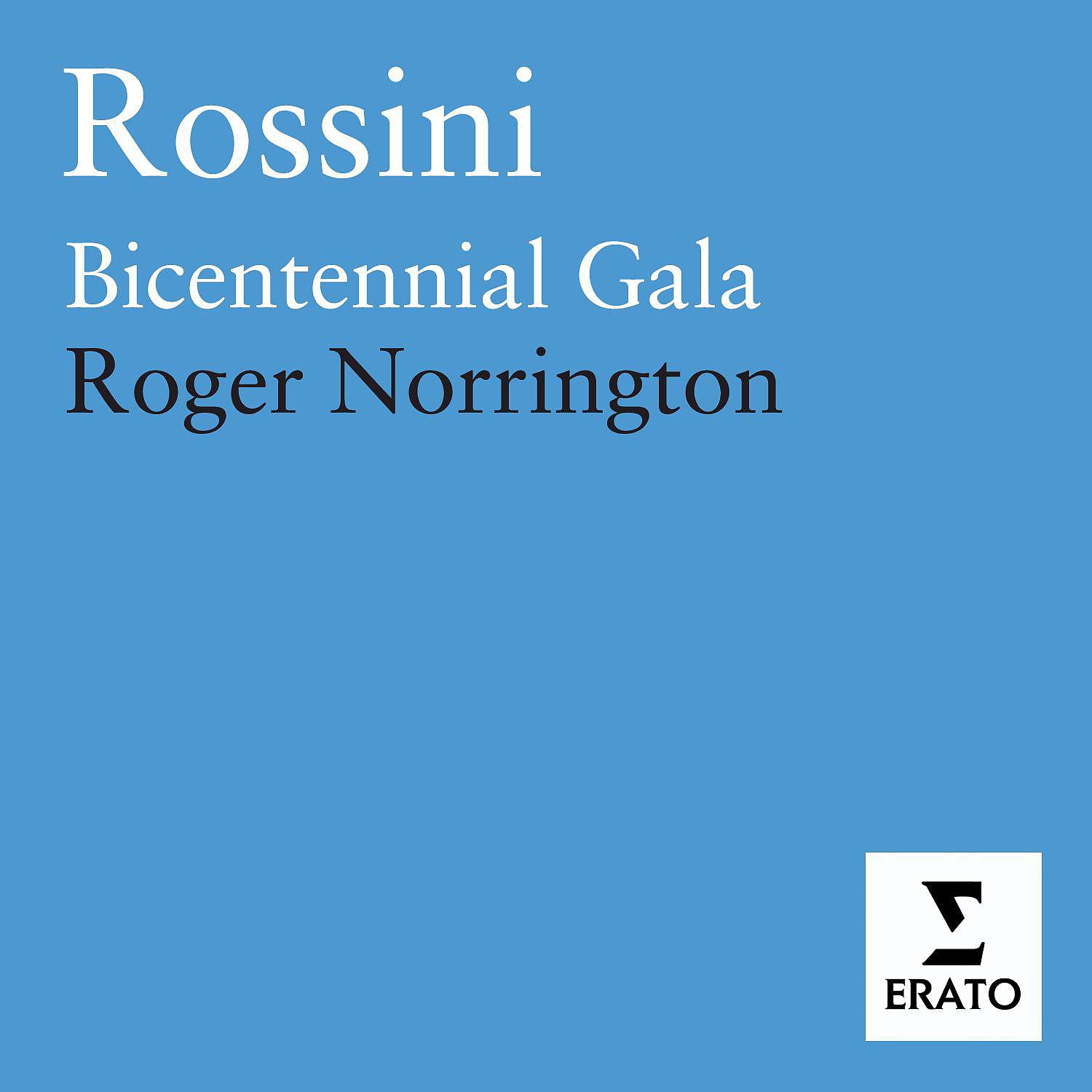 Постер альбома Rossini: Gala of the Bicentenary