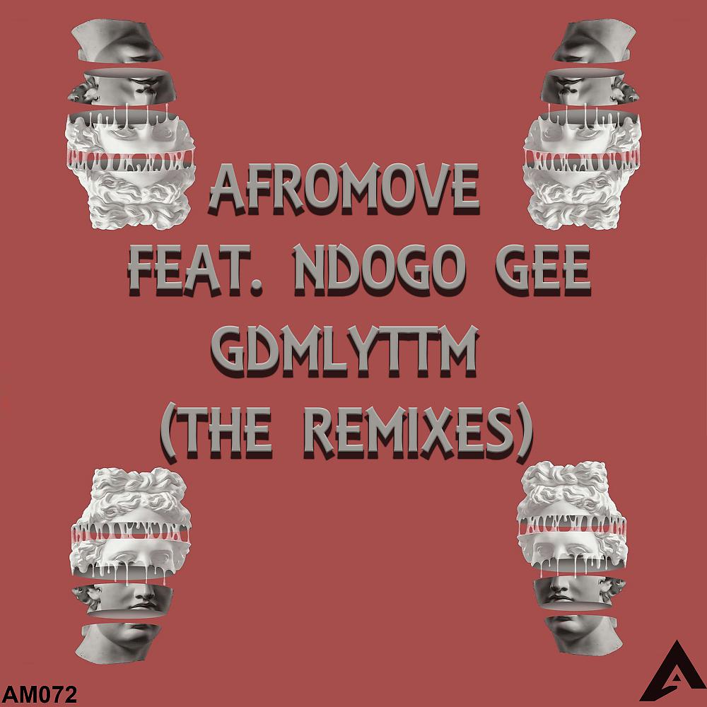 Постер альбома GDMLYTTM (The Remixes)