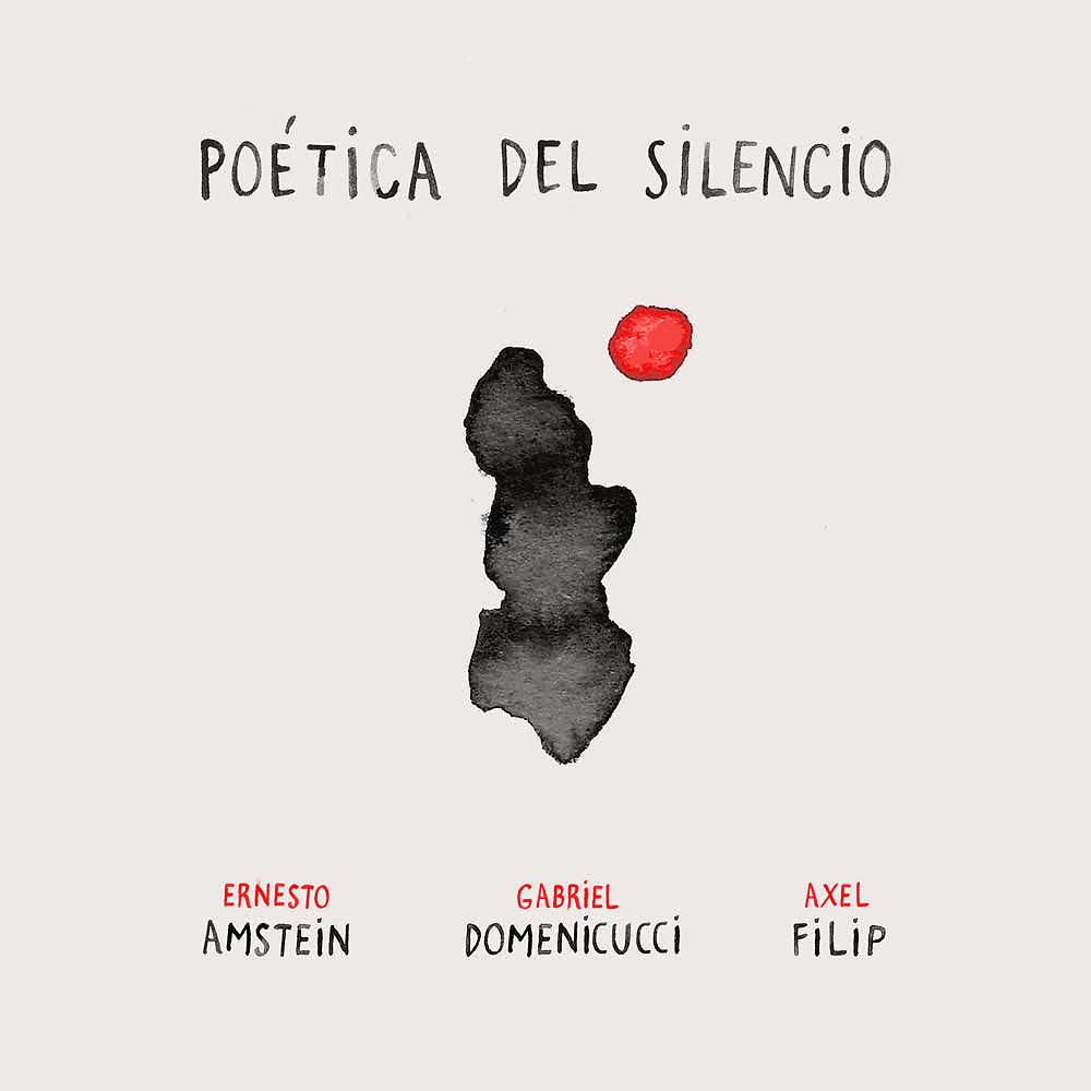 Постер альбома Poética del Silencio