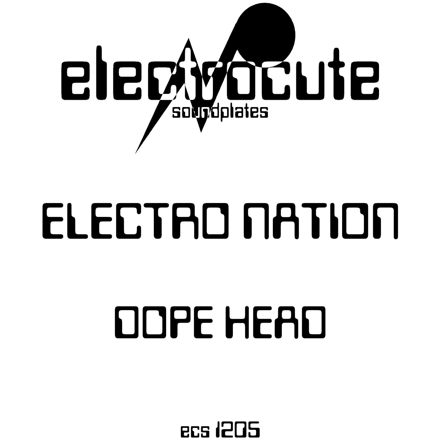 Постер альбома Ecs1205 Electro Nation - Dope Head - EP