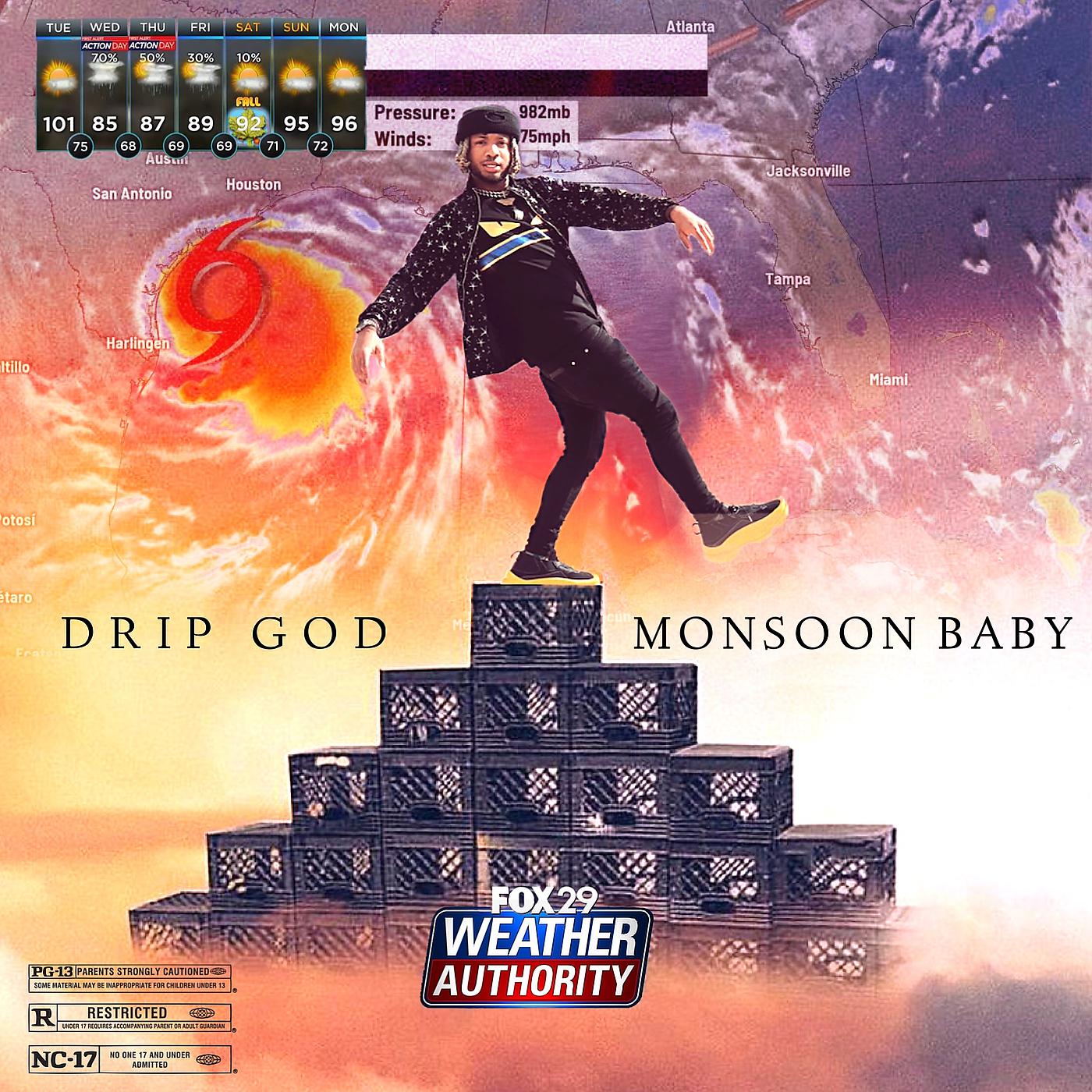 Постер альбома Drip God Fox29 Weather Authority