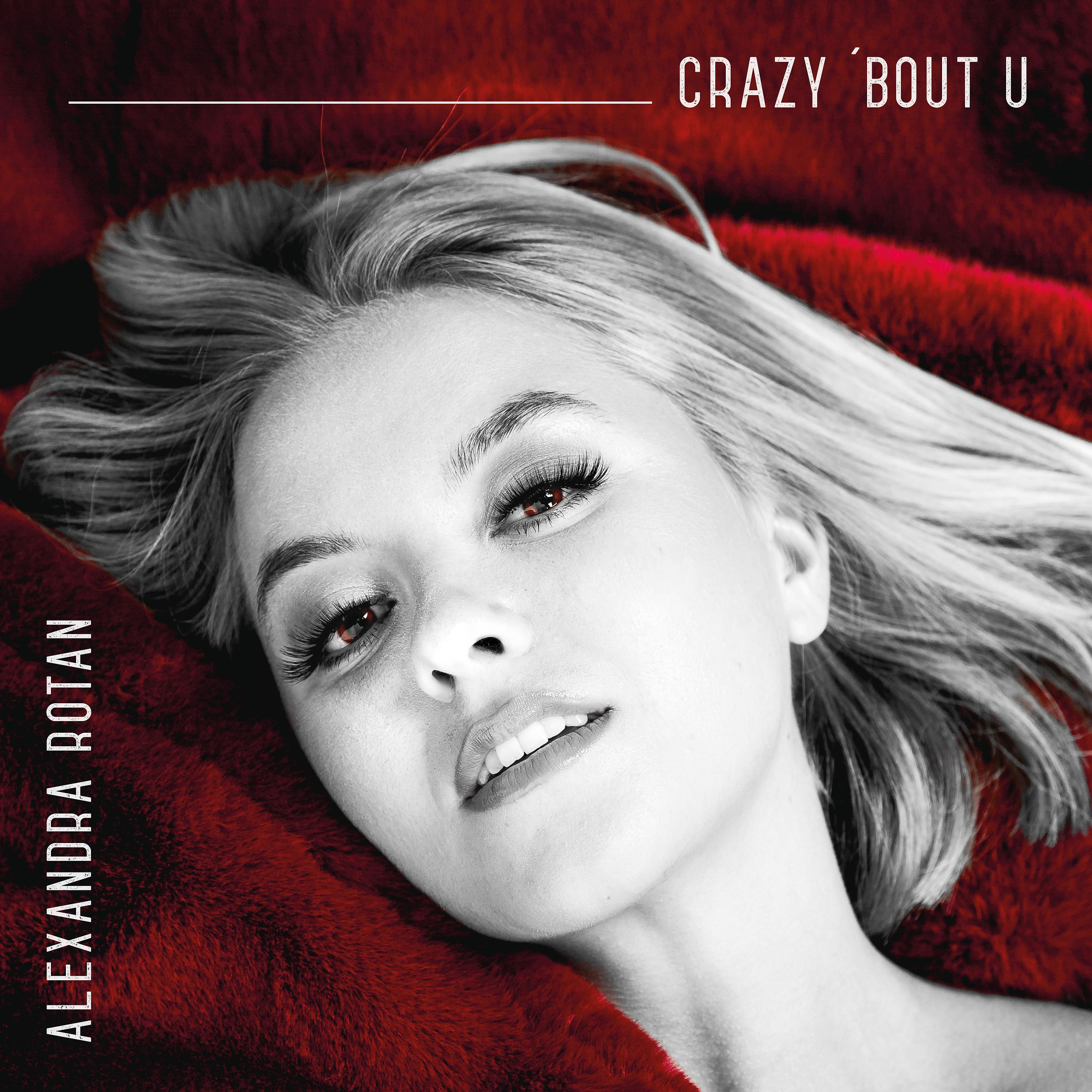 Постер альбома Crazy 'Bout U