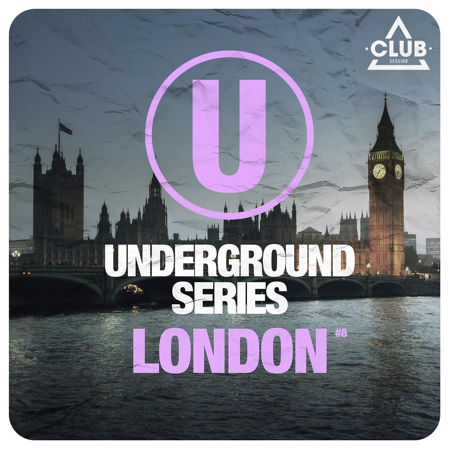 Постер альбома Underground Series London Pt. 8