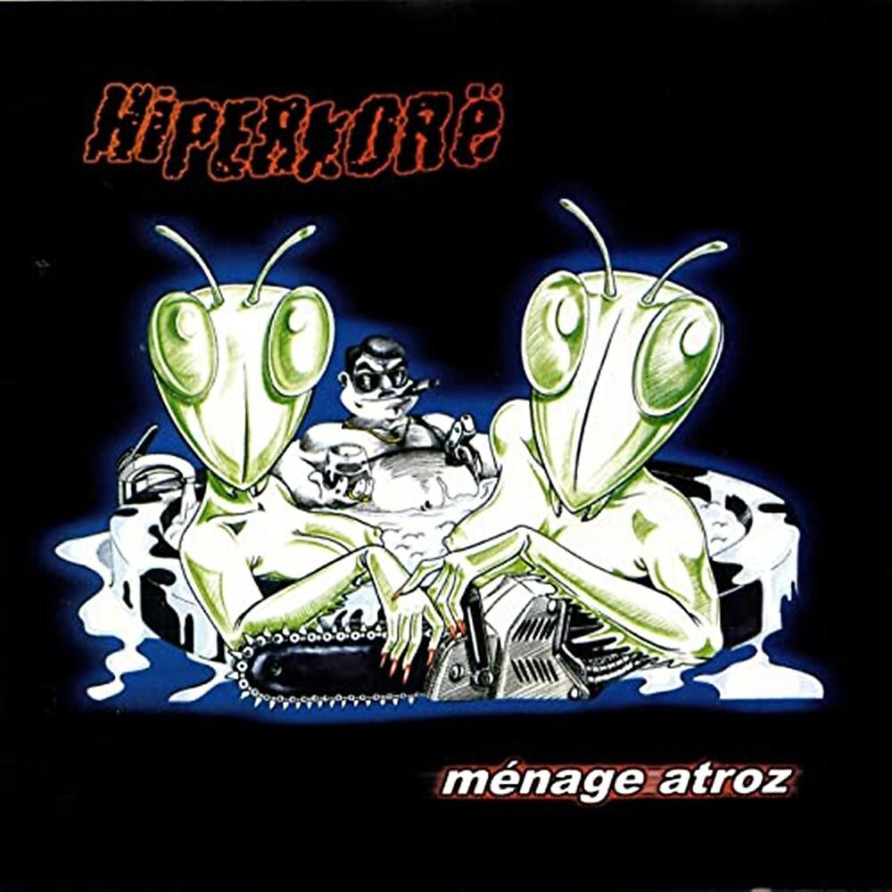 Постер альбома Ménage Atroz