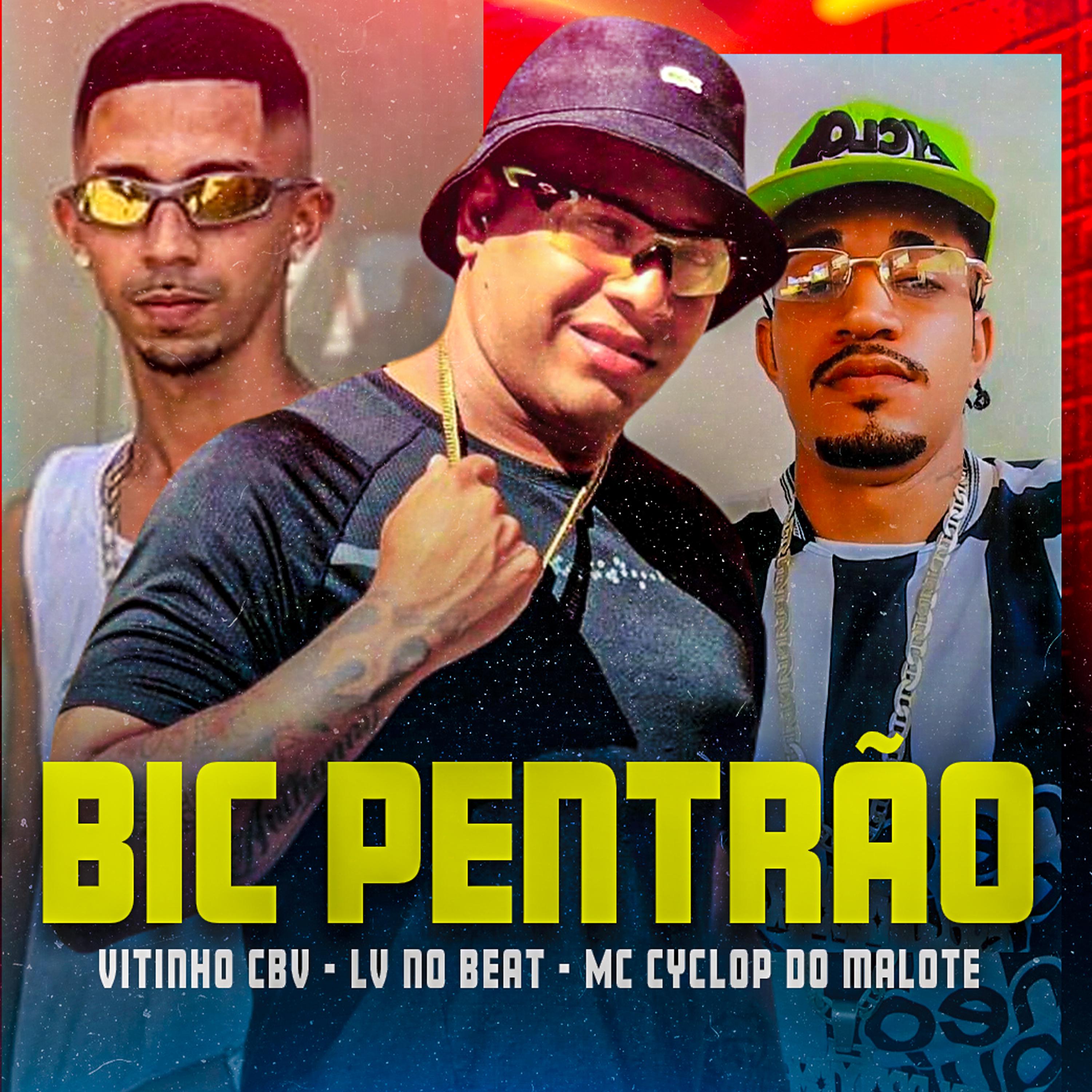 Постер альбома Bic Pentrão