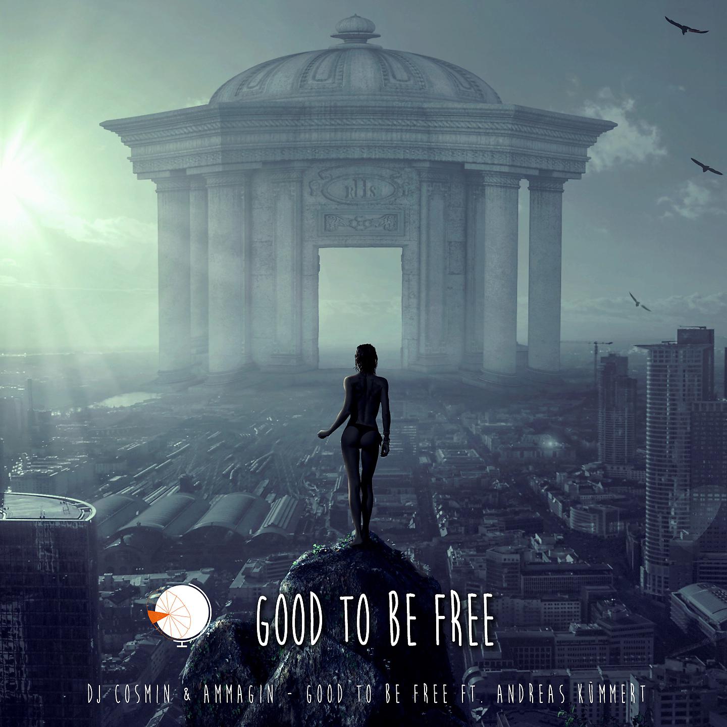 Постер альбома Good to Be Free