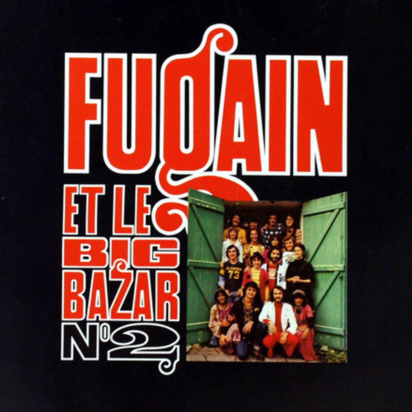 Постер альбома Fugain Et Le Big Bazar N°2