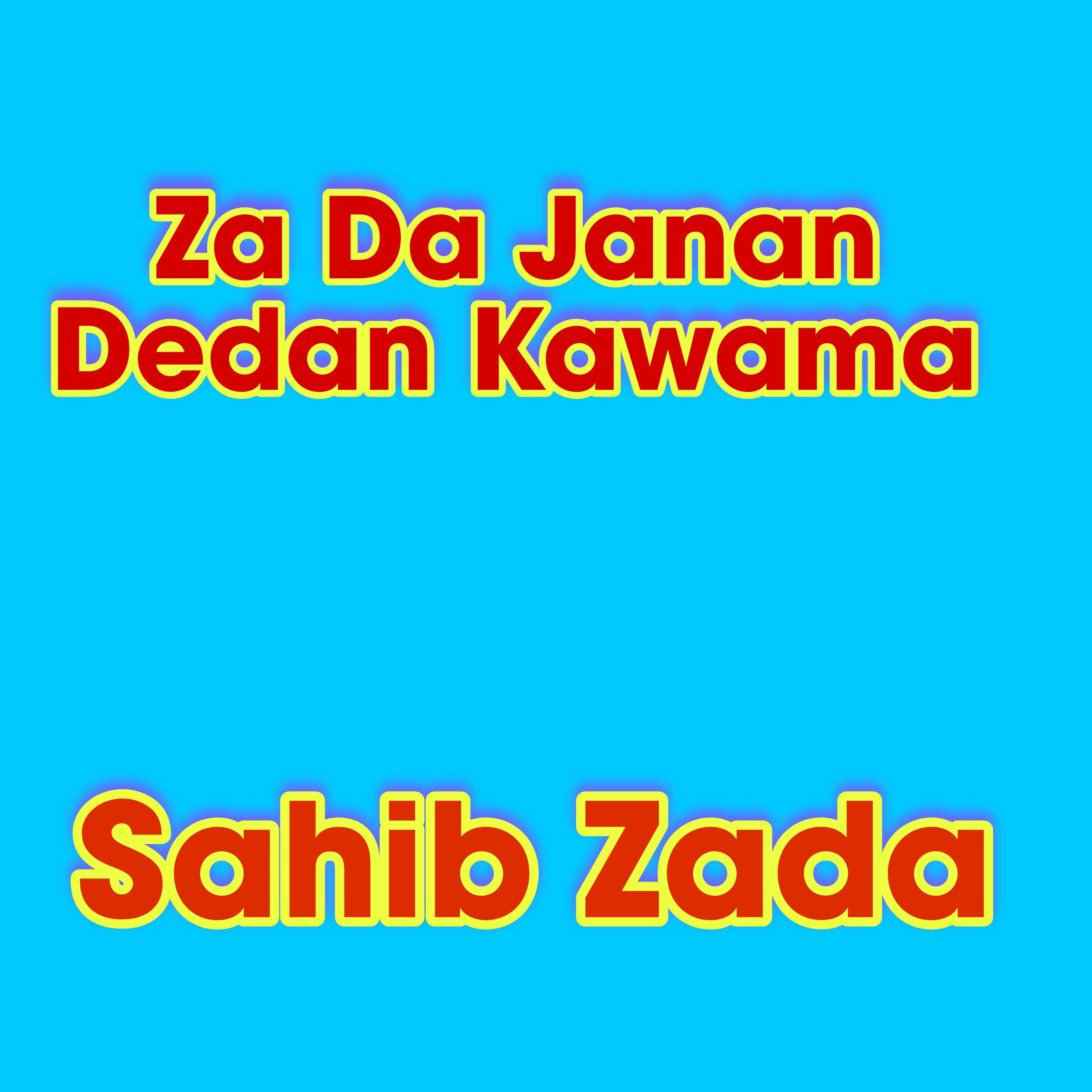 Постер альбома Za Da Janan Dedan Kawama