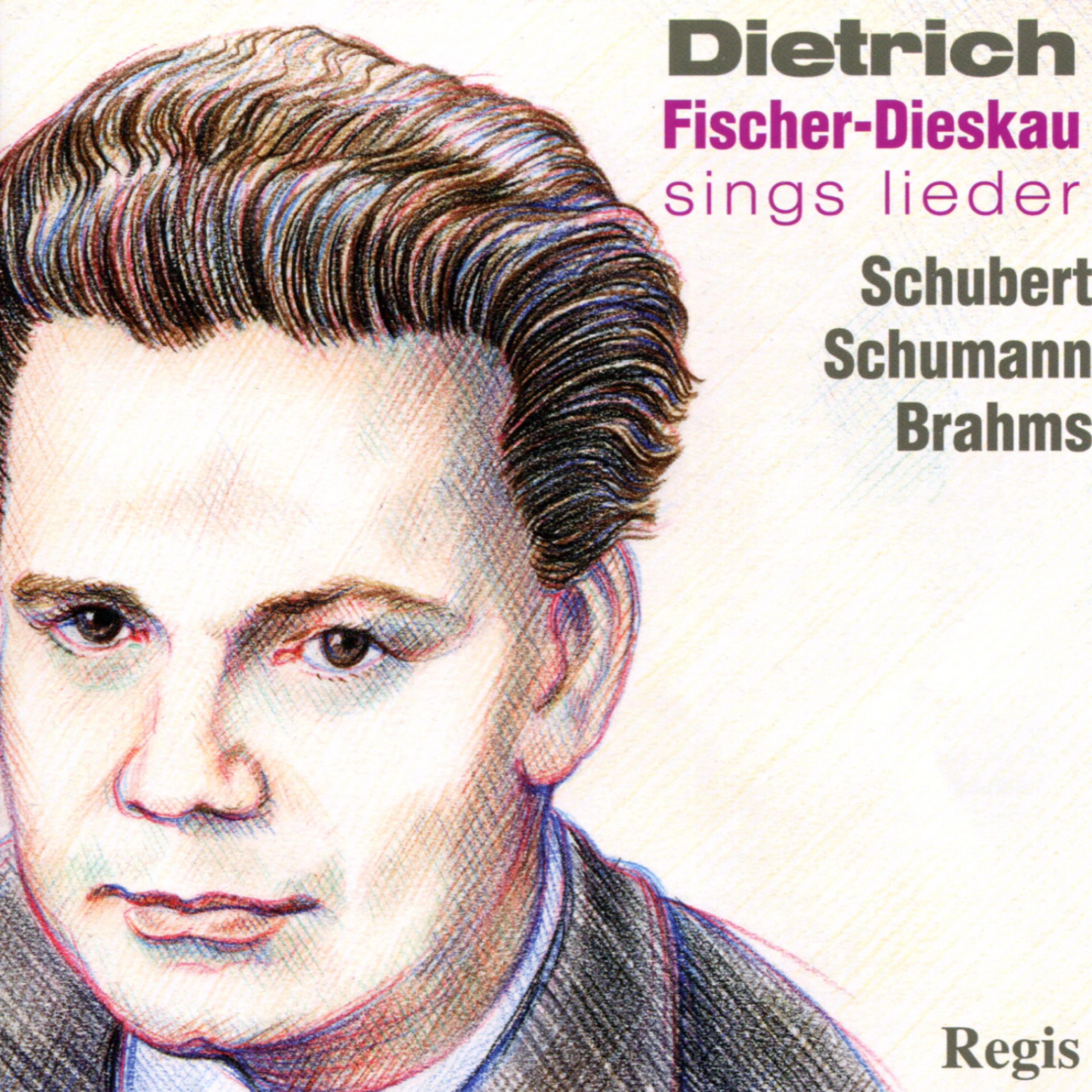 Постер альбома Dietrich Fischer-Dieskau Sings Lieder