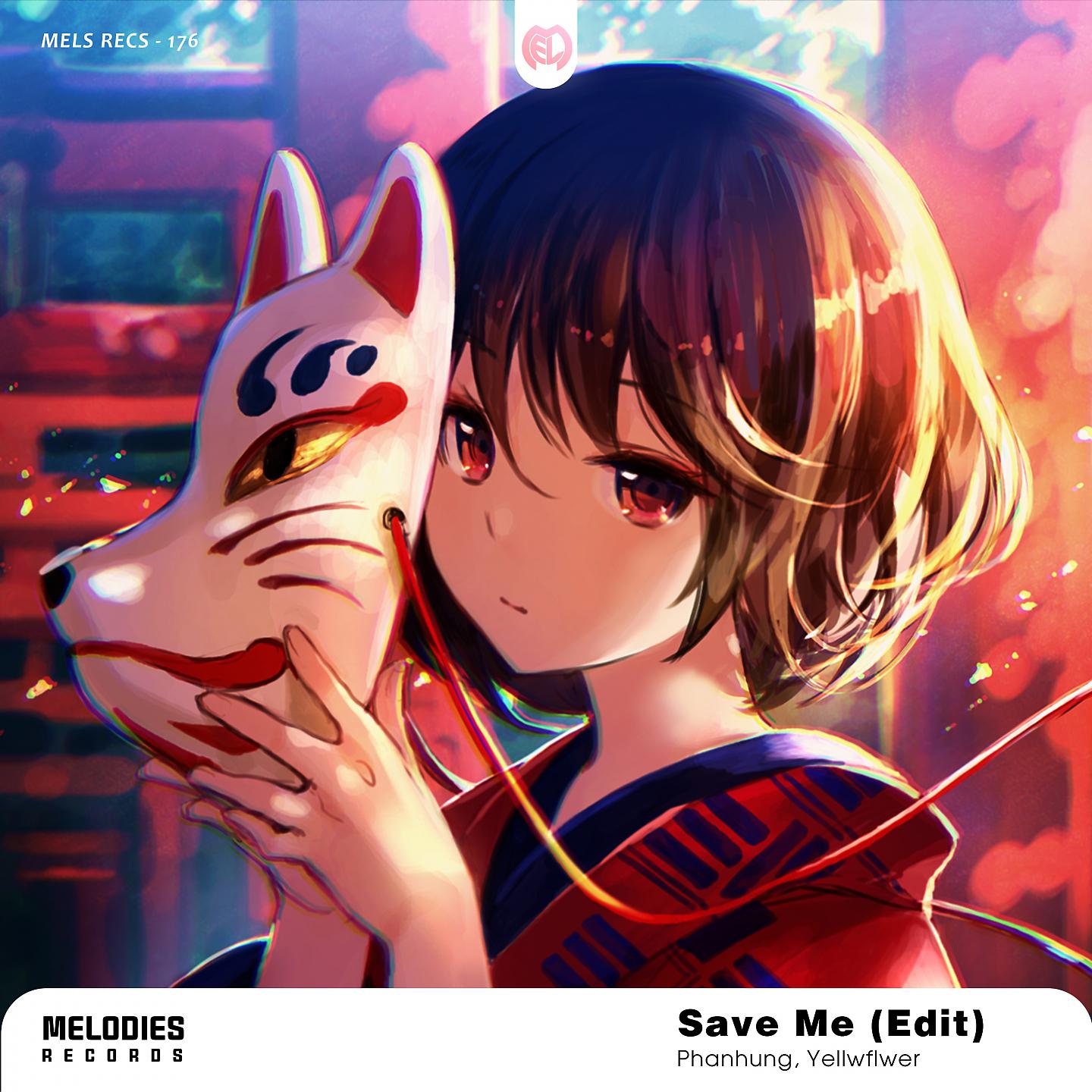 Постер альбома Save Me (Edit)