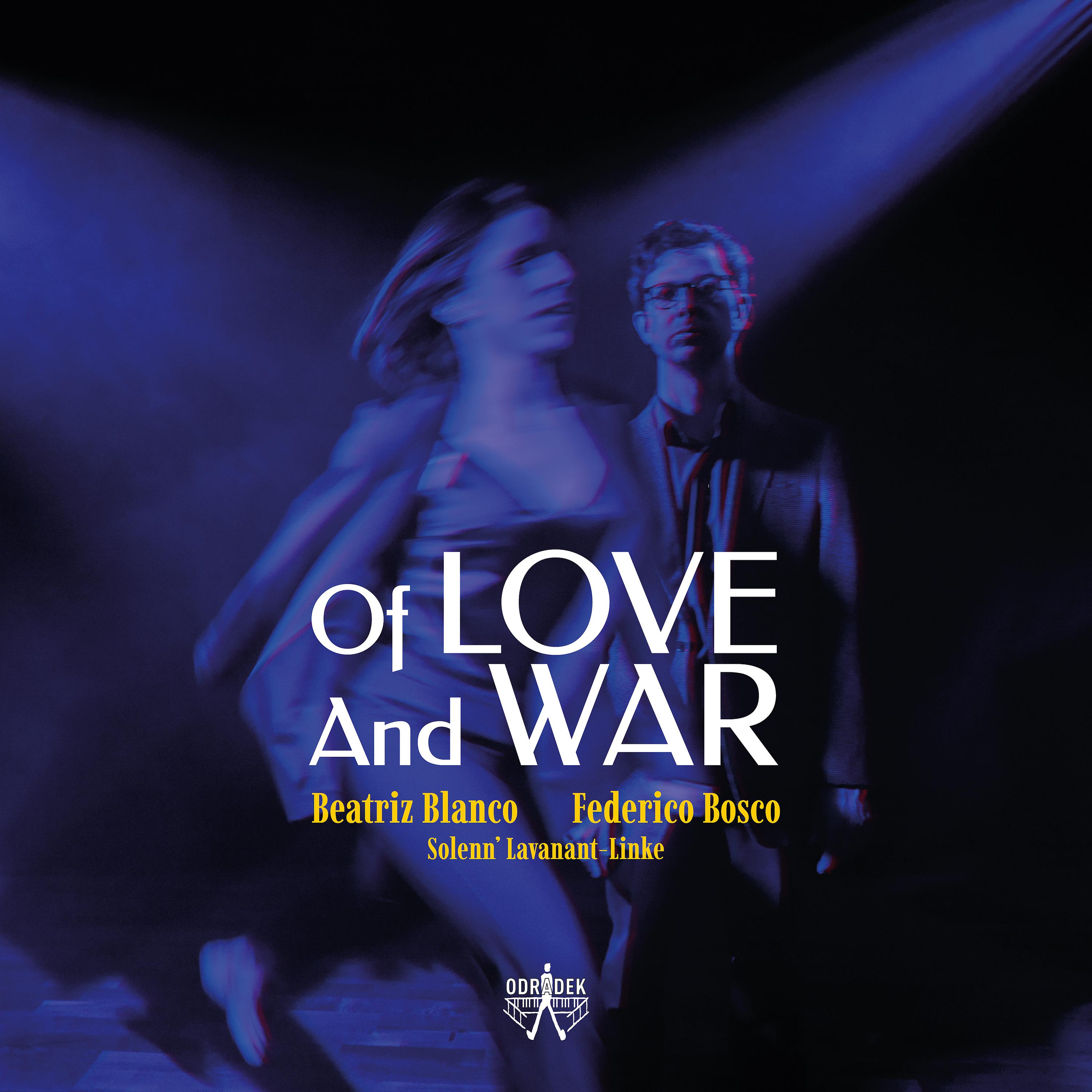 Постер альбома Of Love and War