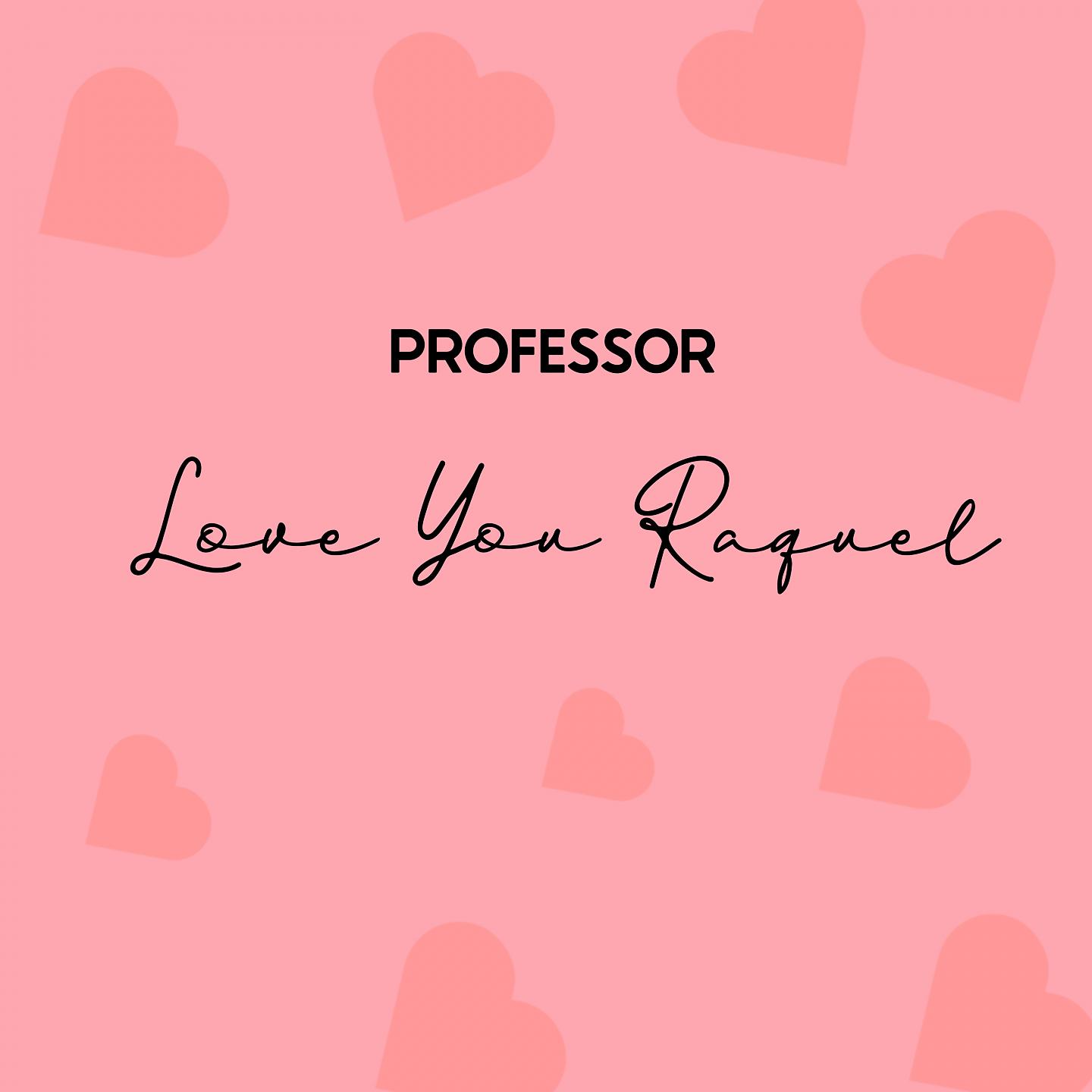 Постер альбома Love You Raquel