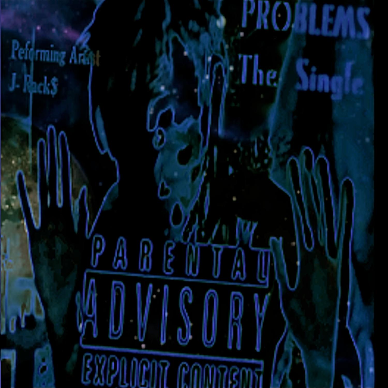 Постер альбома Problems - Single