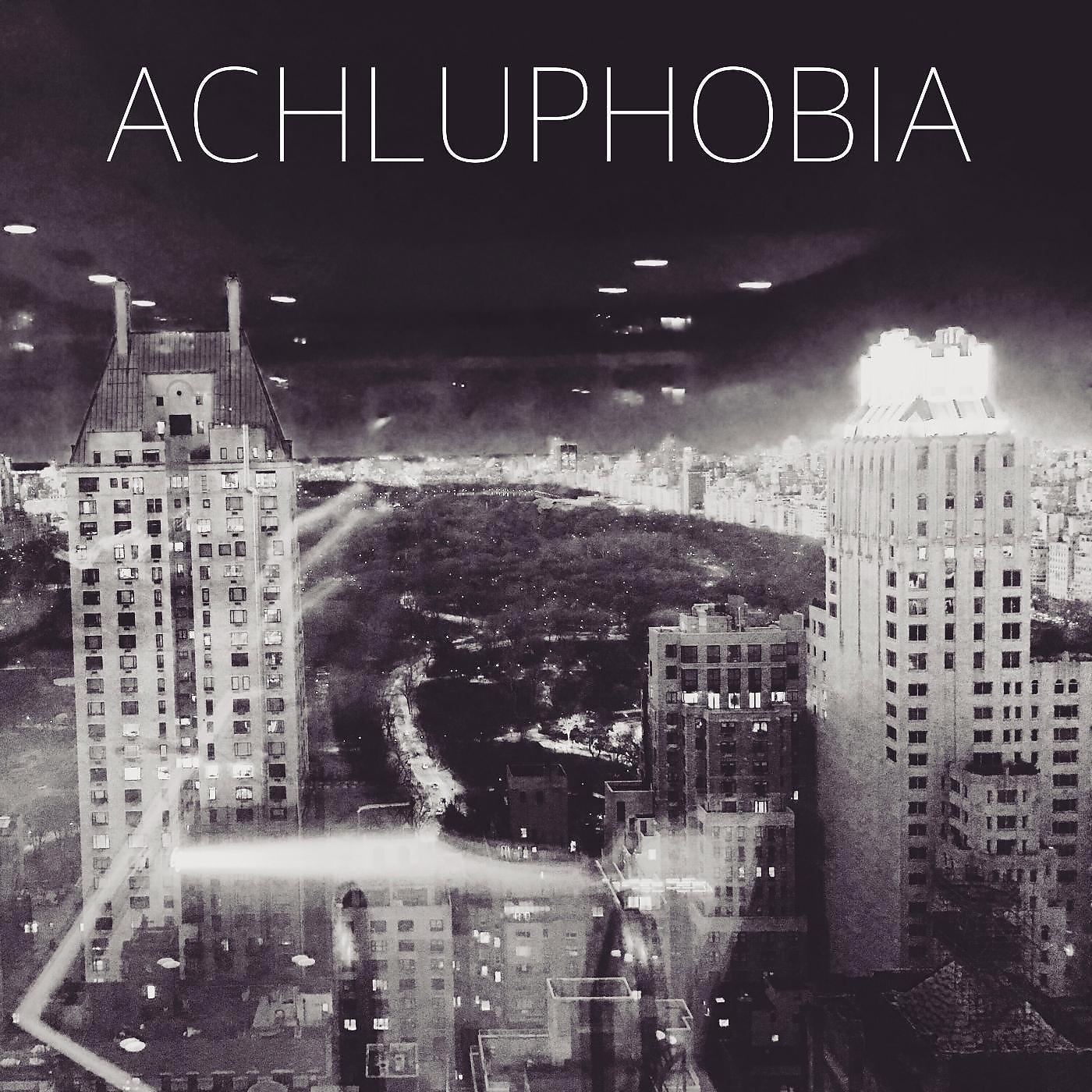 Постер альбома Achluphobia