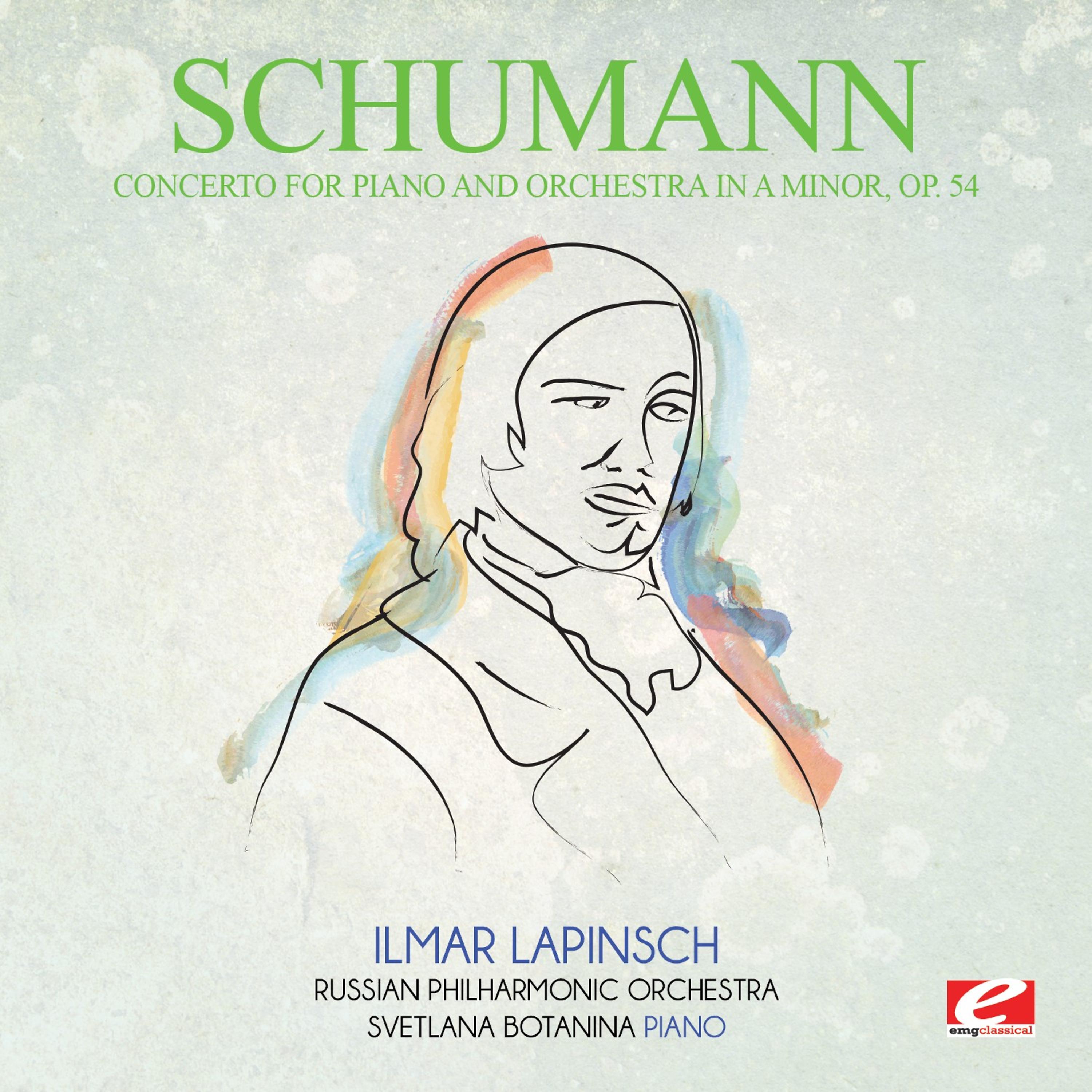 Постер альбома Schumann: Concerto for Piano and Orchestra in A Minor, Op. 54 (Digitally Remastered)