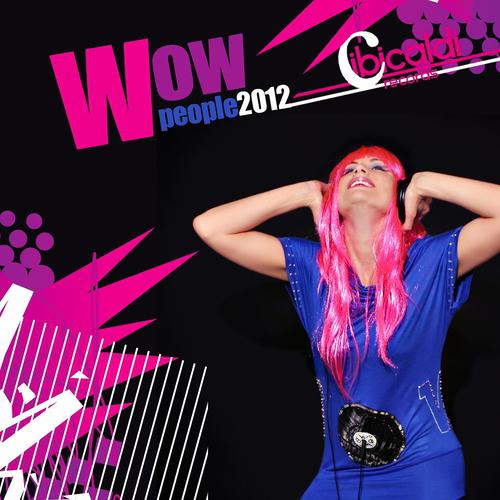 Постер альбома Wow People 2012