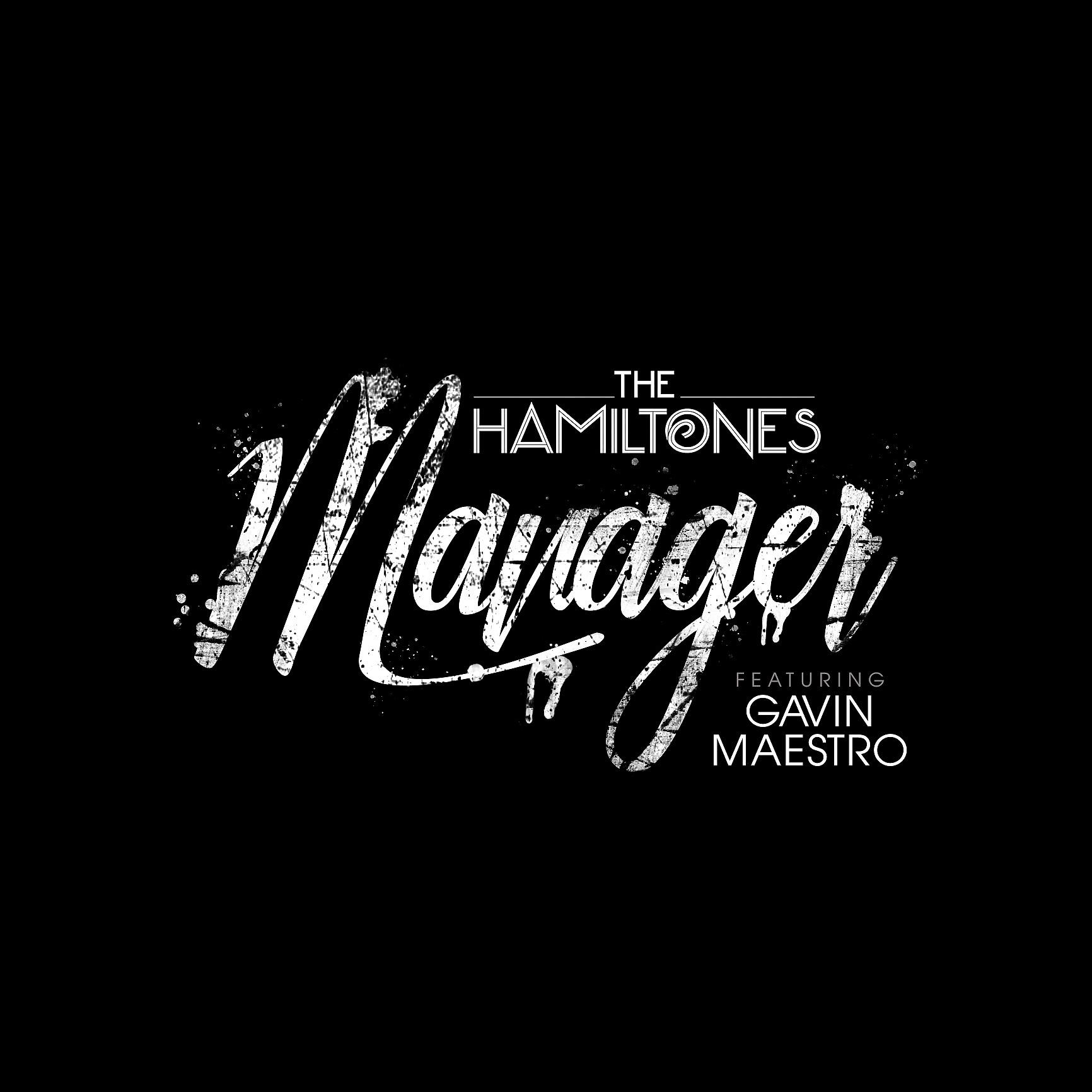 Постер альбома Manager (feat. Gavin Maestro)