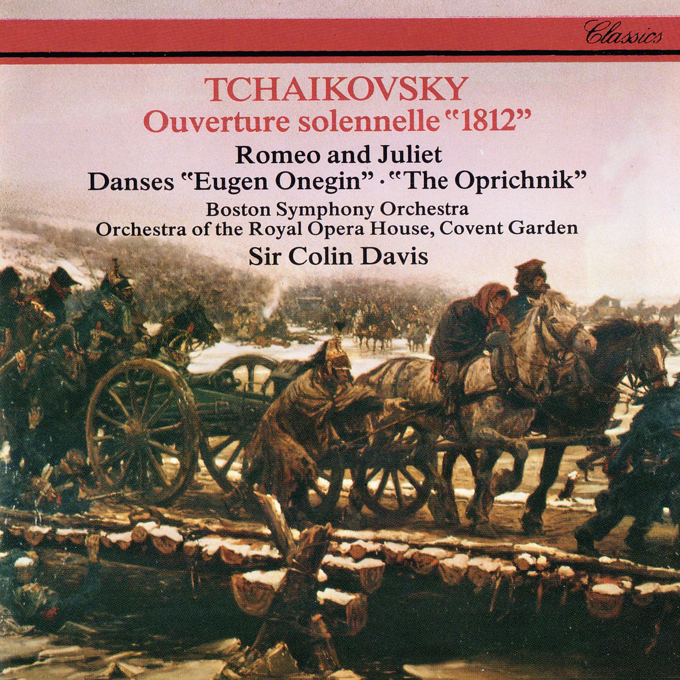 Постер альбома Tchaikovsky: 1812 Overture; Romeo & Juliet; Dances from Eugene Onegin; Dances from Oprichnik