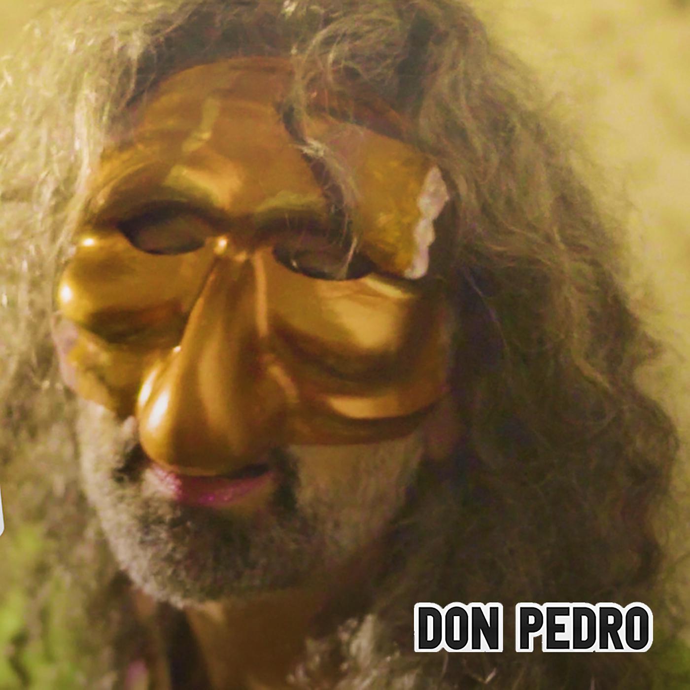 Постер альбома Don Pedro