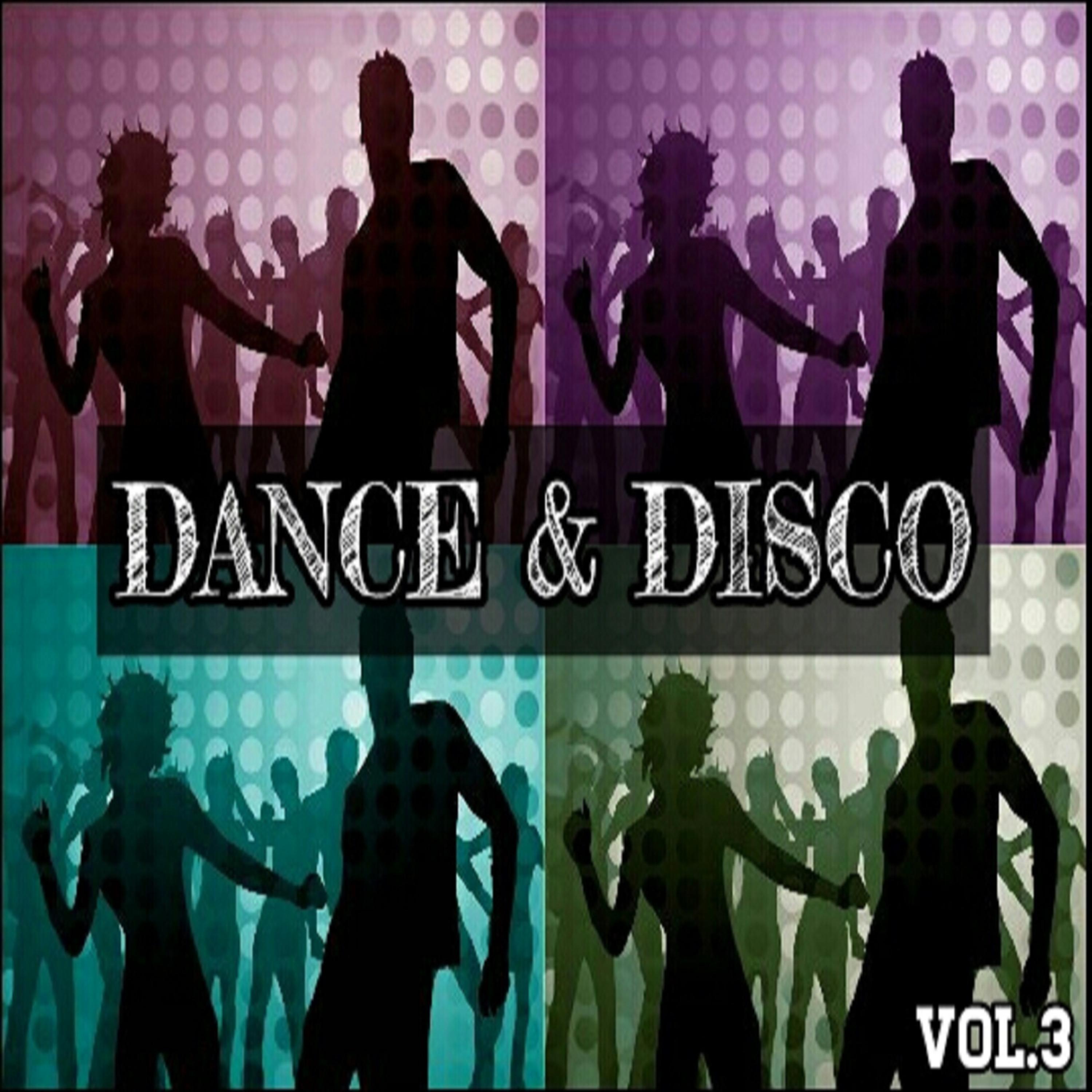 Постер альбома Dance & Disco Vol. 3