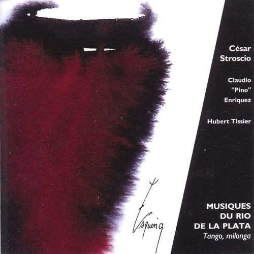 Постер альбома Musiques du Rio de la Plata : Tango, Milonga