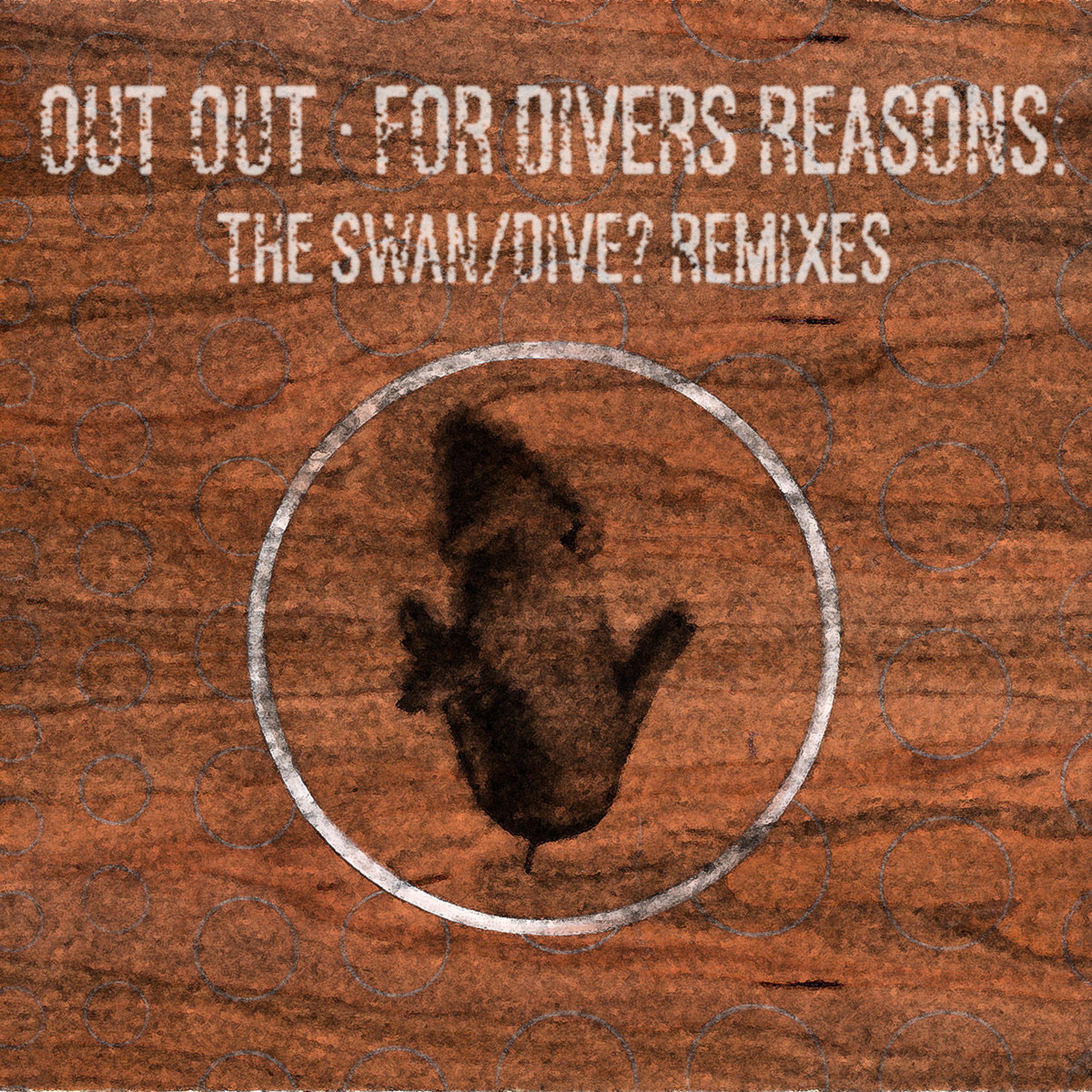 Постер альбома For Divers Reasons: The Swan/Dive? Remixes