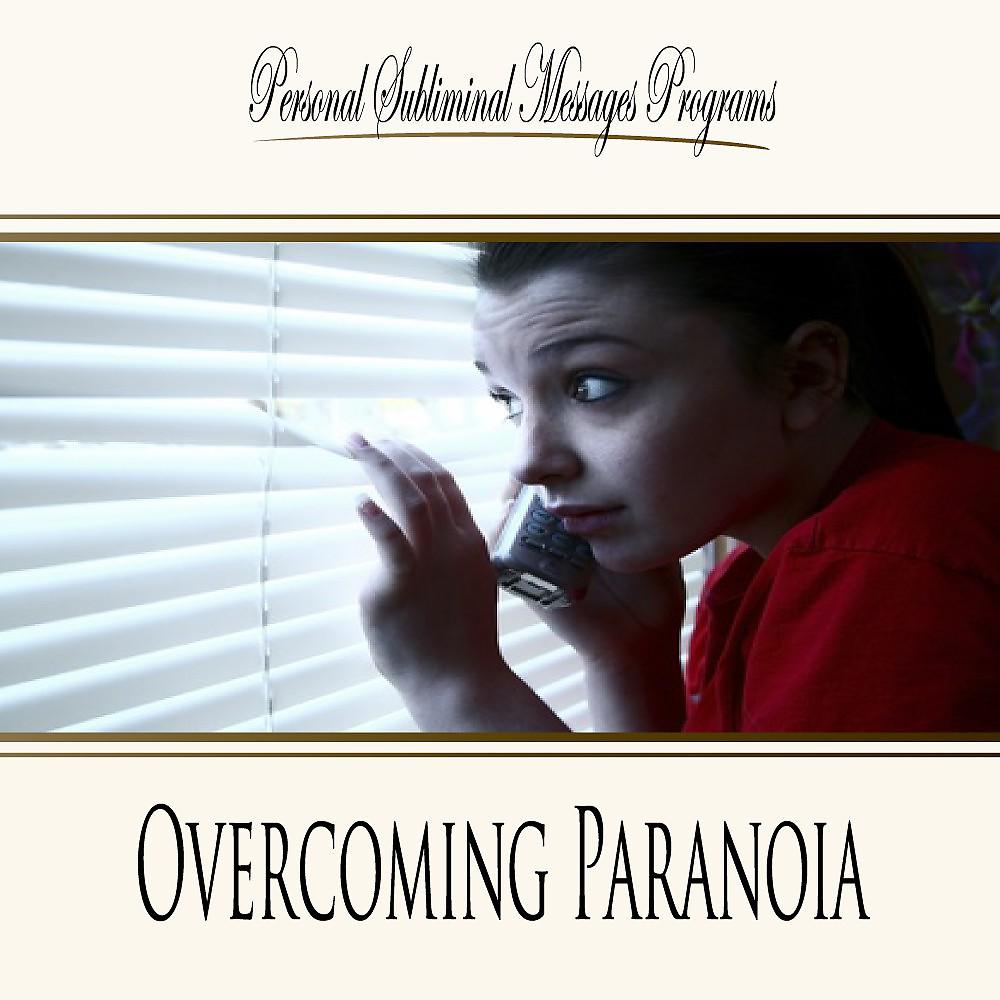 Постер альбома Overcoming Paranoia