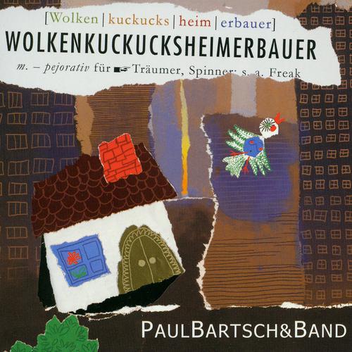 Постер альбома Wolkenkuckucksheimerbauer