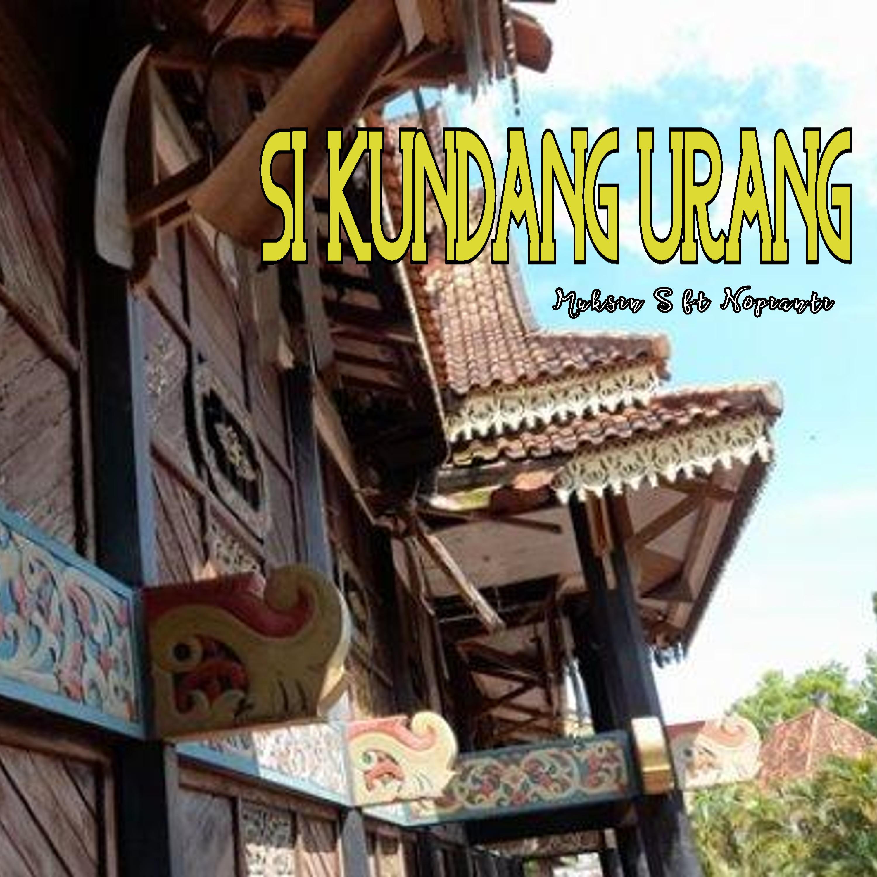 Постер альбома Si Kundang Urang