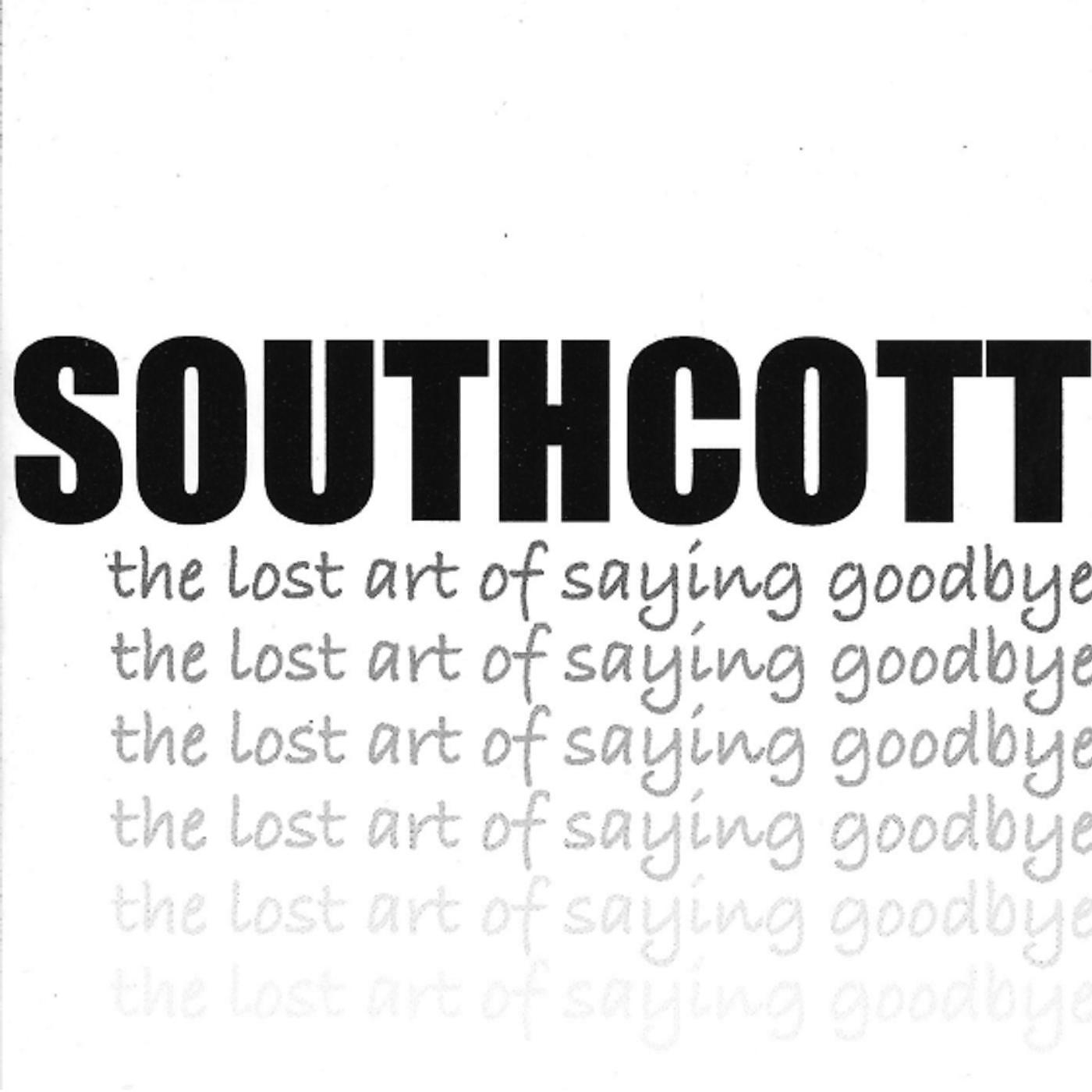 Постер альбома The Lost Art of Saying Goodbye