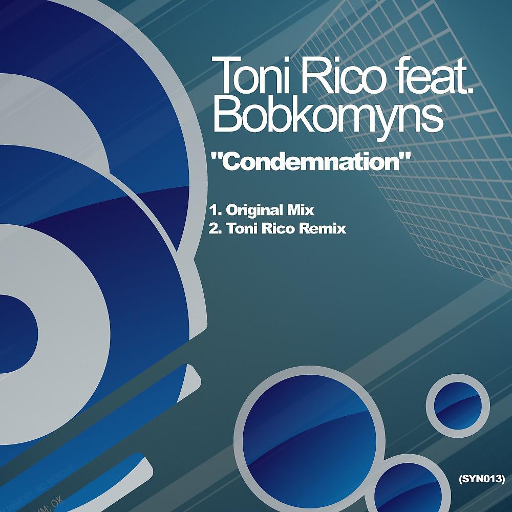Постер альбома Condemnation feat. Bobkomyns