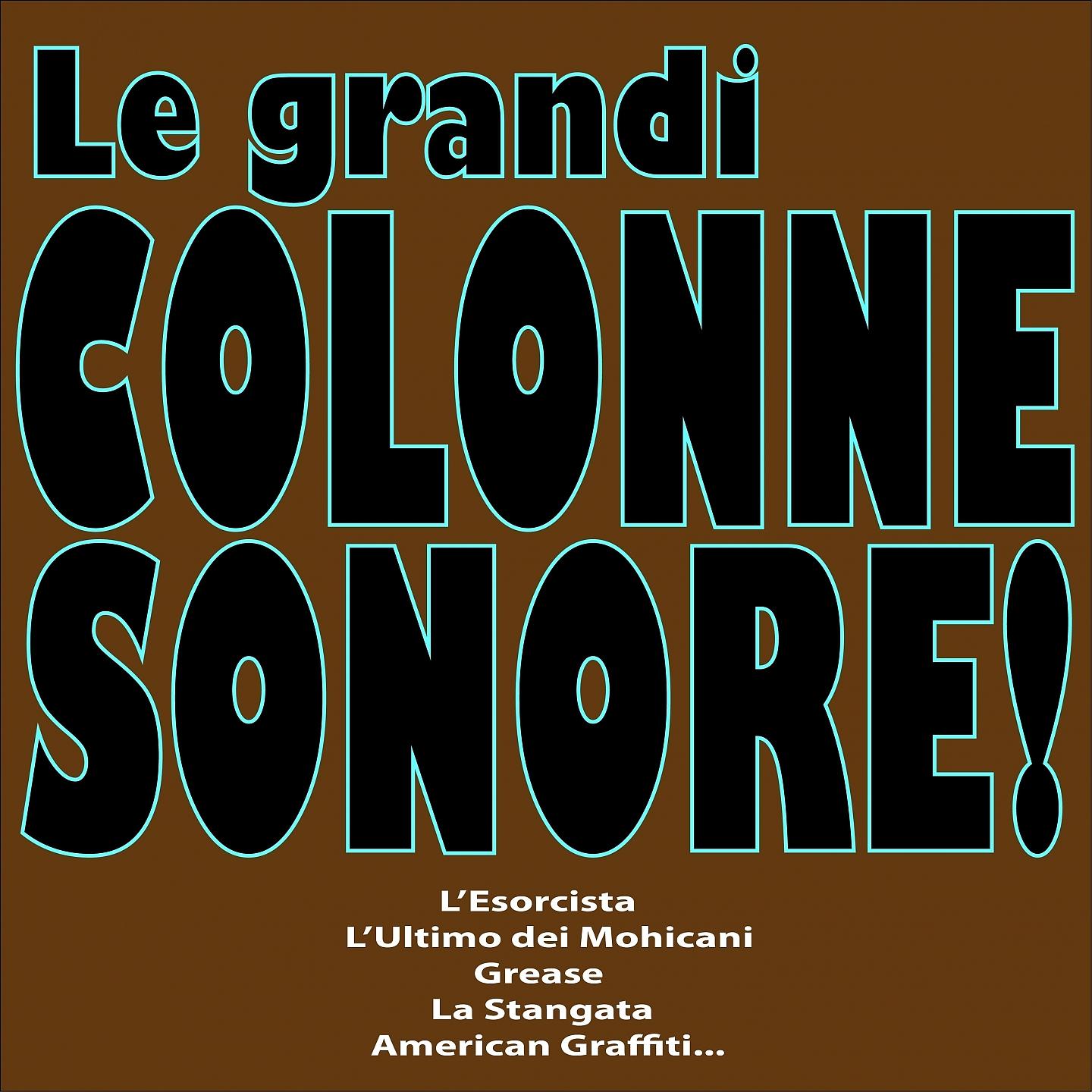 Постер альбома Le Grandi Colonne Sonore!