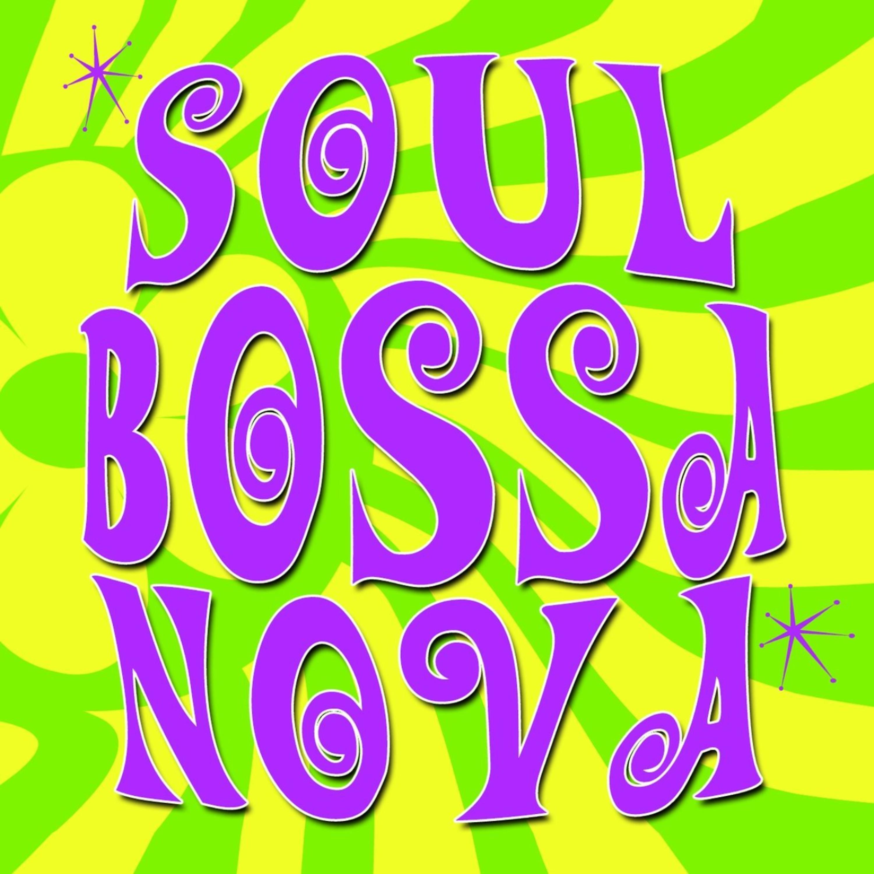Постер альбома Soul Bossa Nova