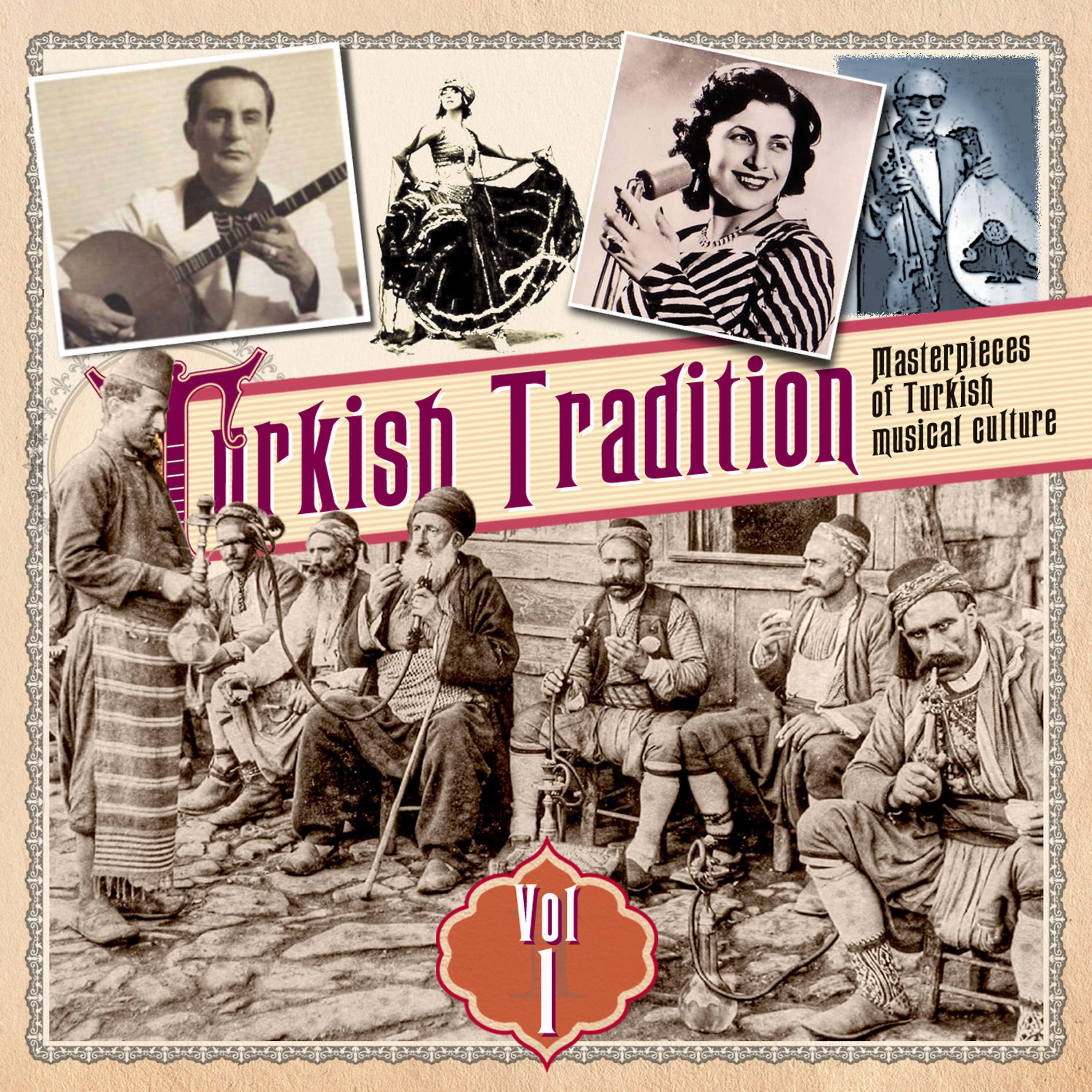 Постер альбома Turkish Tradition Vol. One