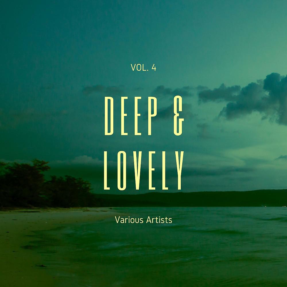 Постер альбома Deep & Lovely, Vol. 4