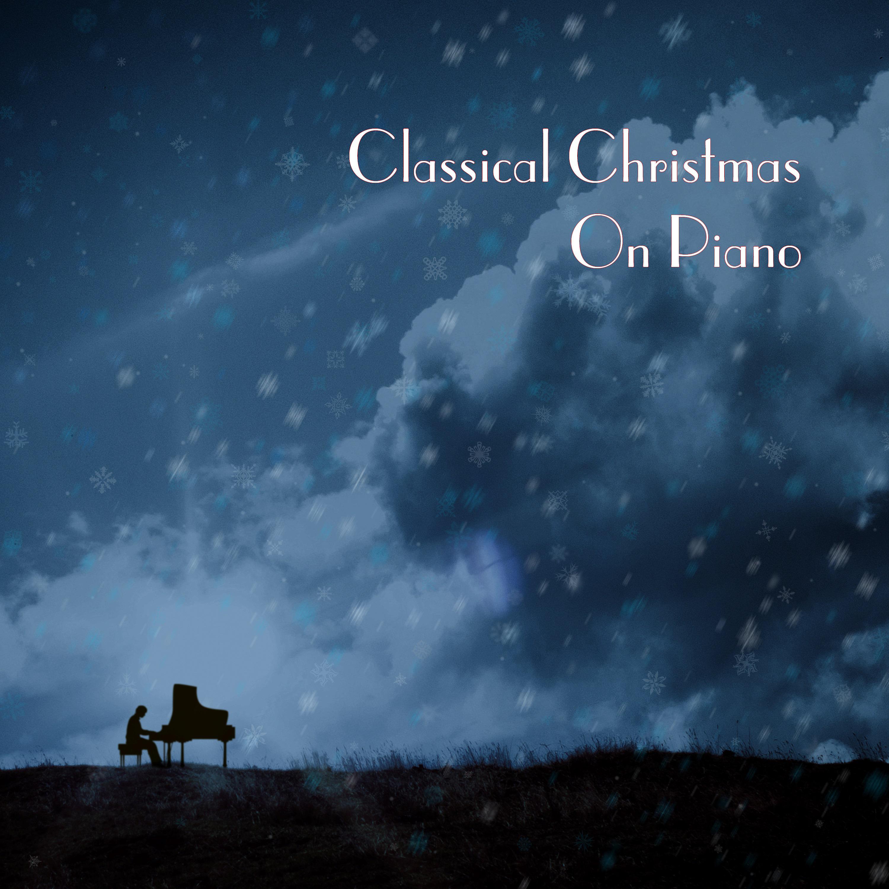 Постер альбома Classical Christmas On Piano