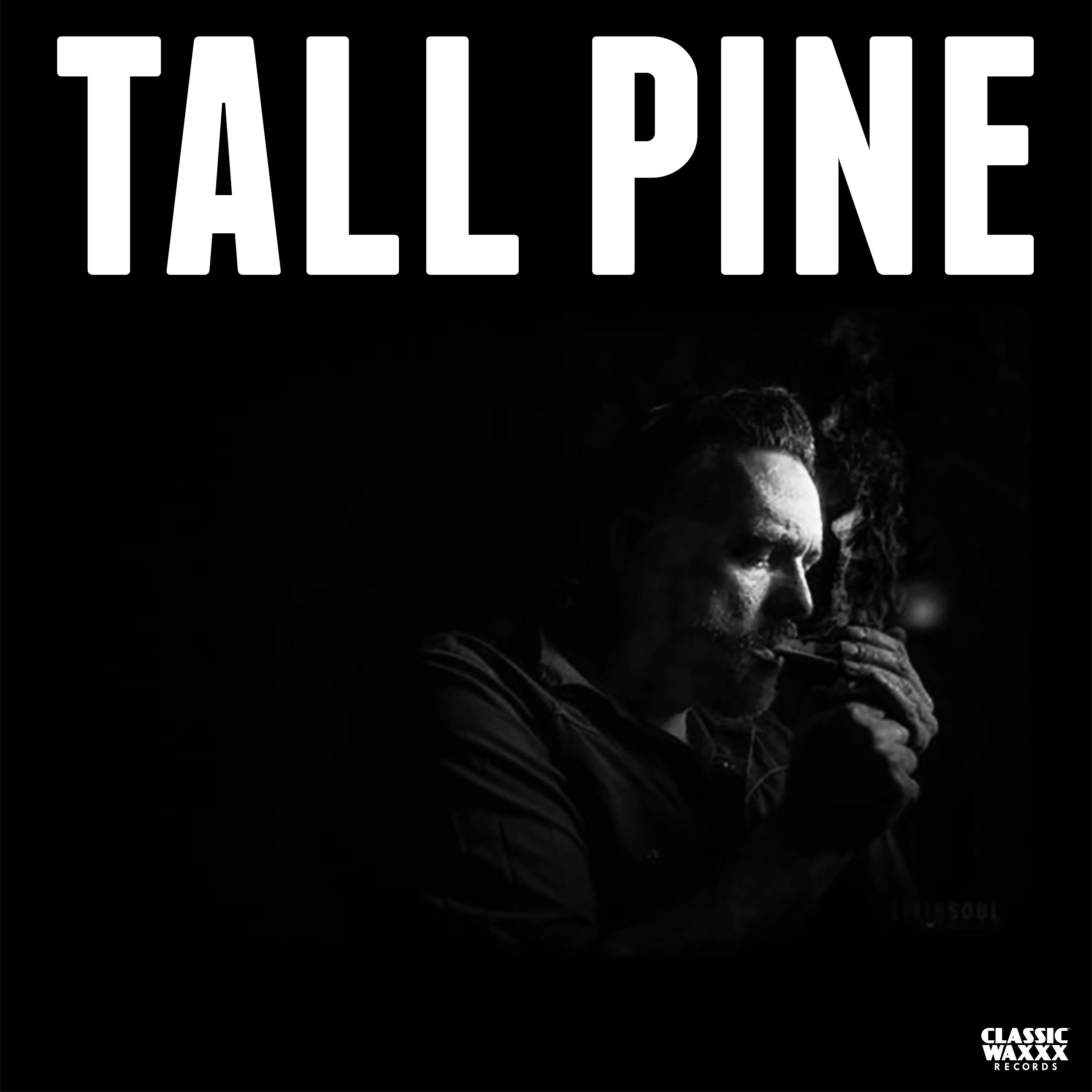 Постер альбома Tall Pine