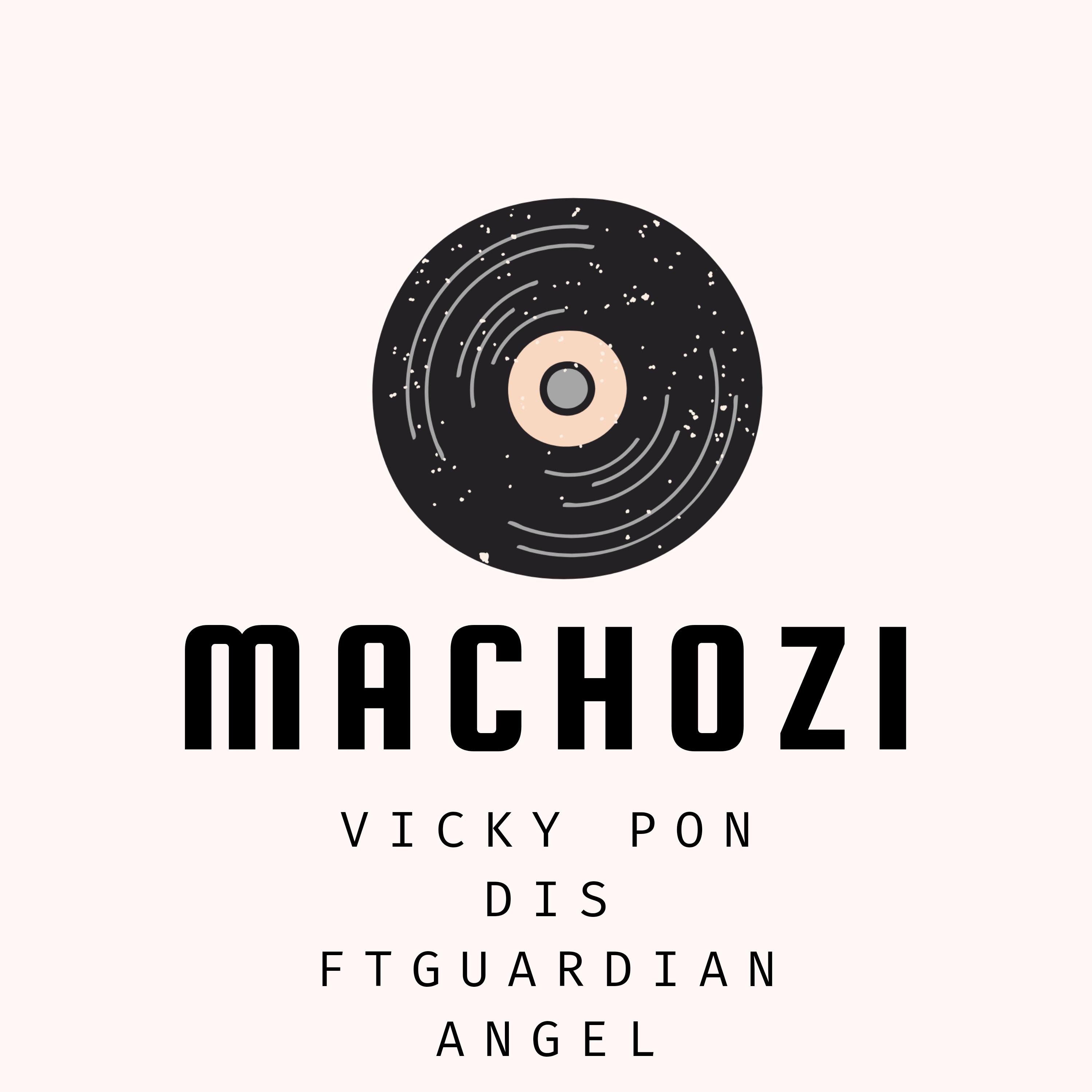 Постер альбома Machozi